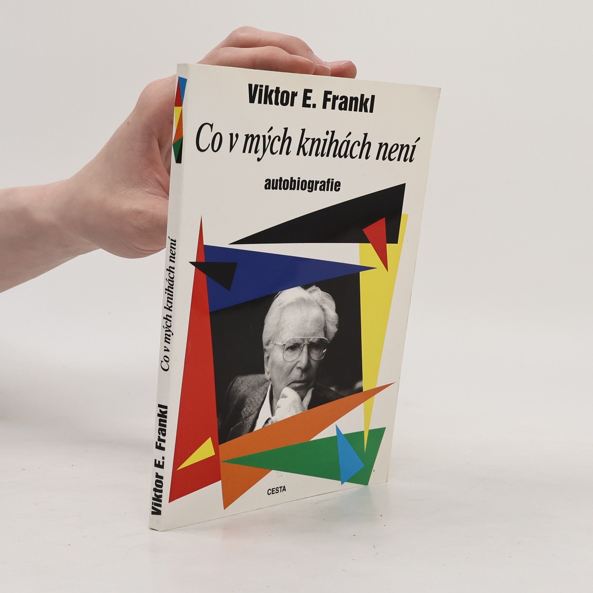 Viktor Frankl Co v mých knihách není