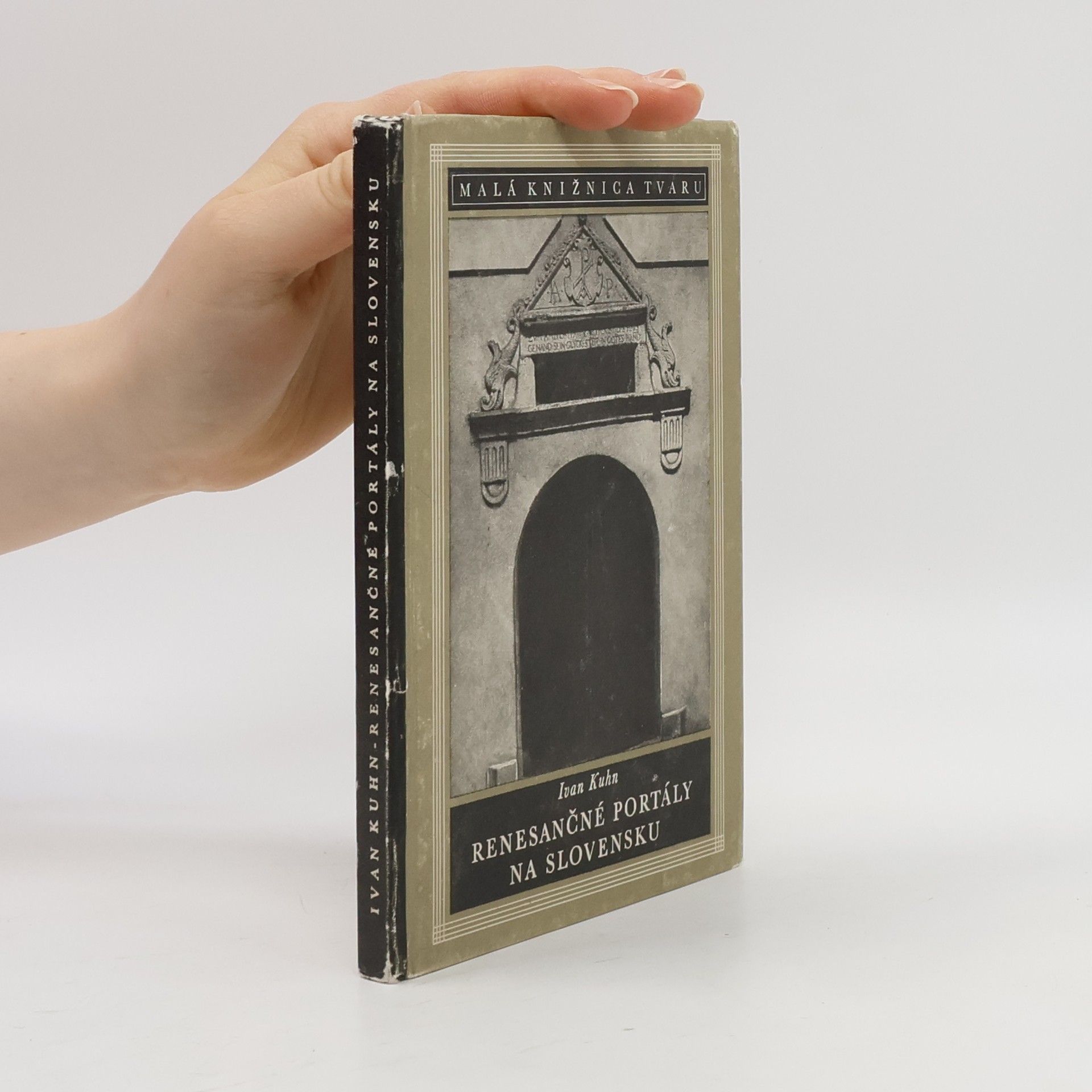 Ivan Kuhn Renesančné portály na Slovensku
