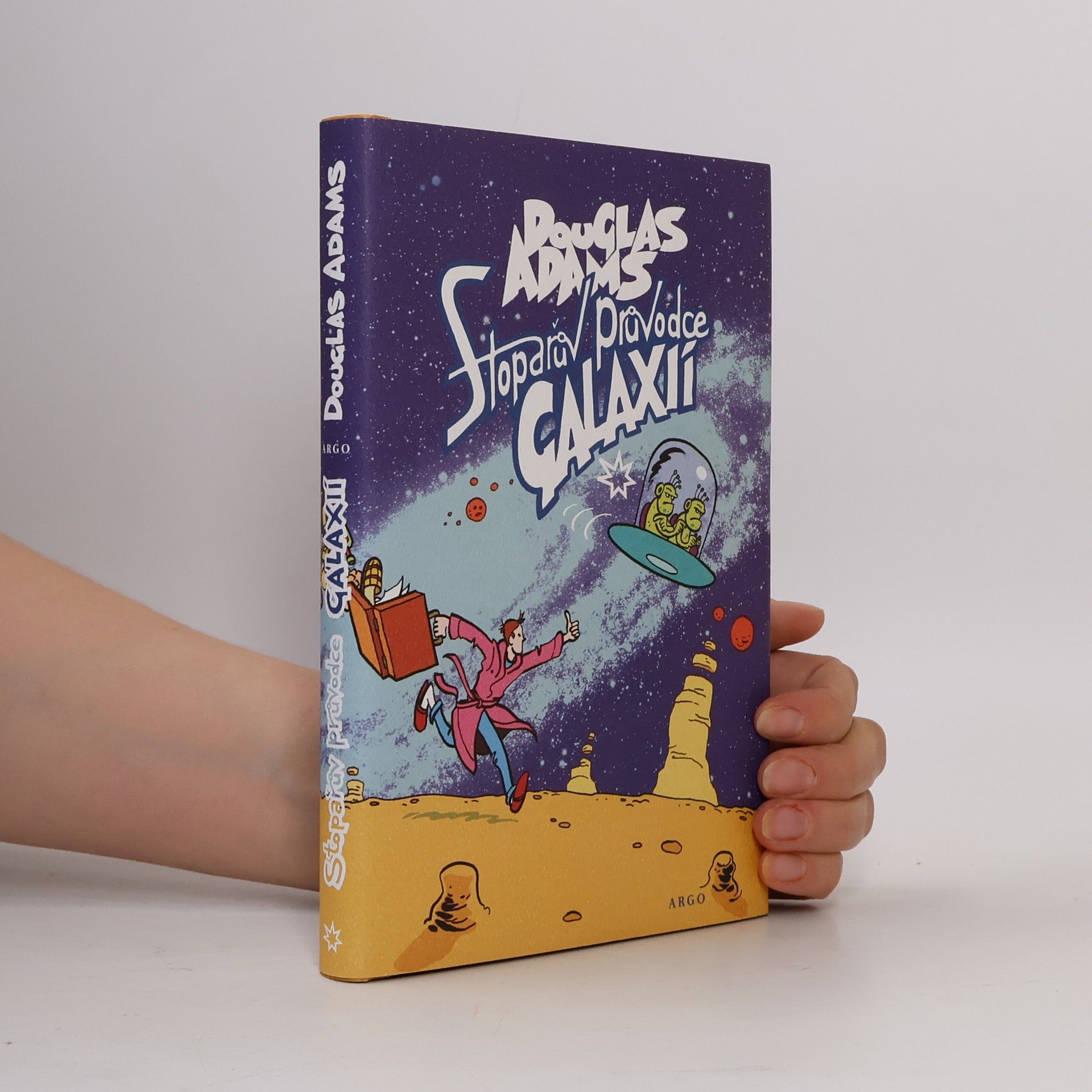 Douglas Adams Stopařův průvodce Galaxií