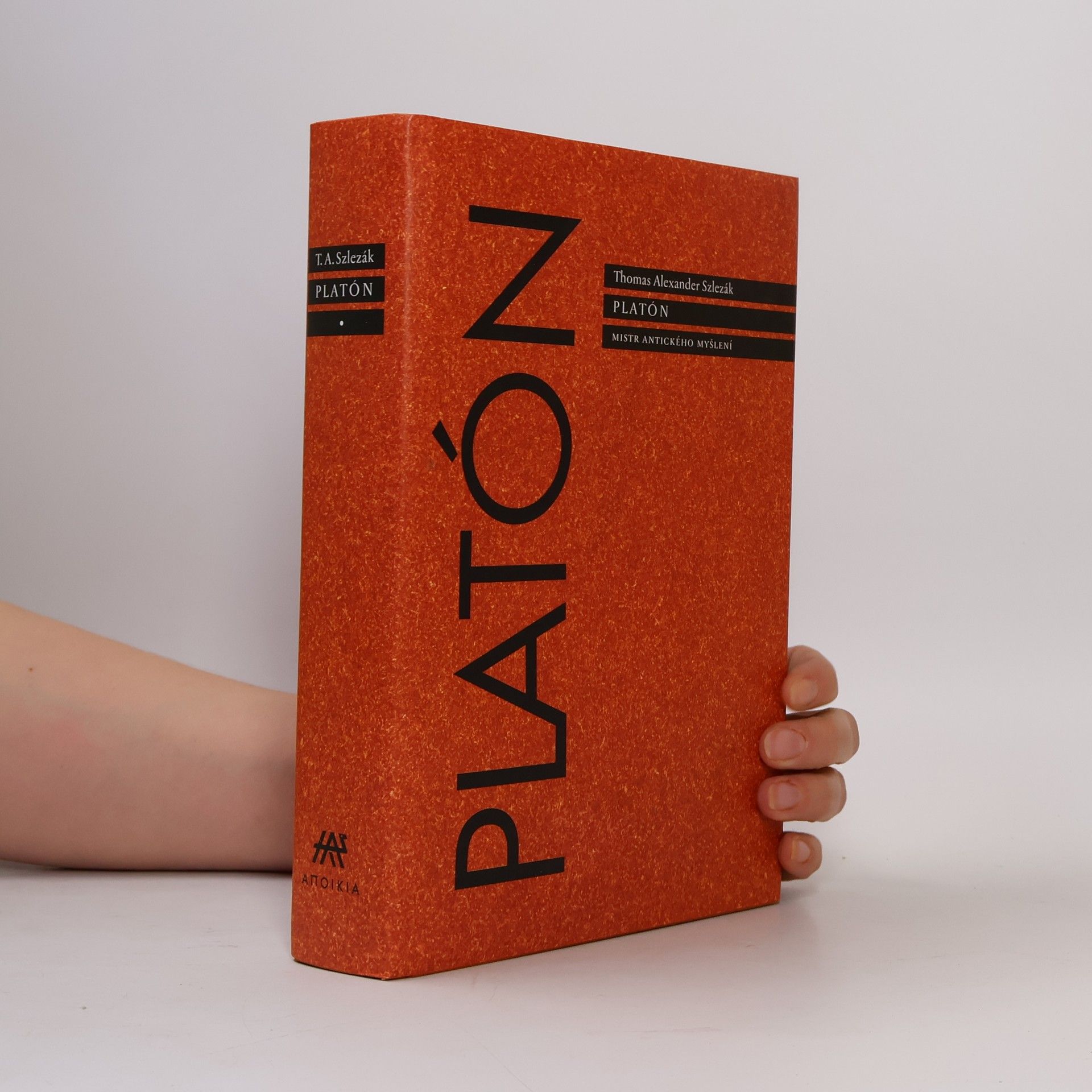 Alexander Thomas Platón. Mistr antického myšlení
