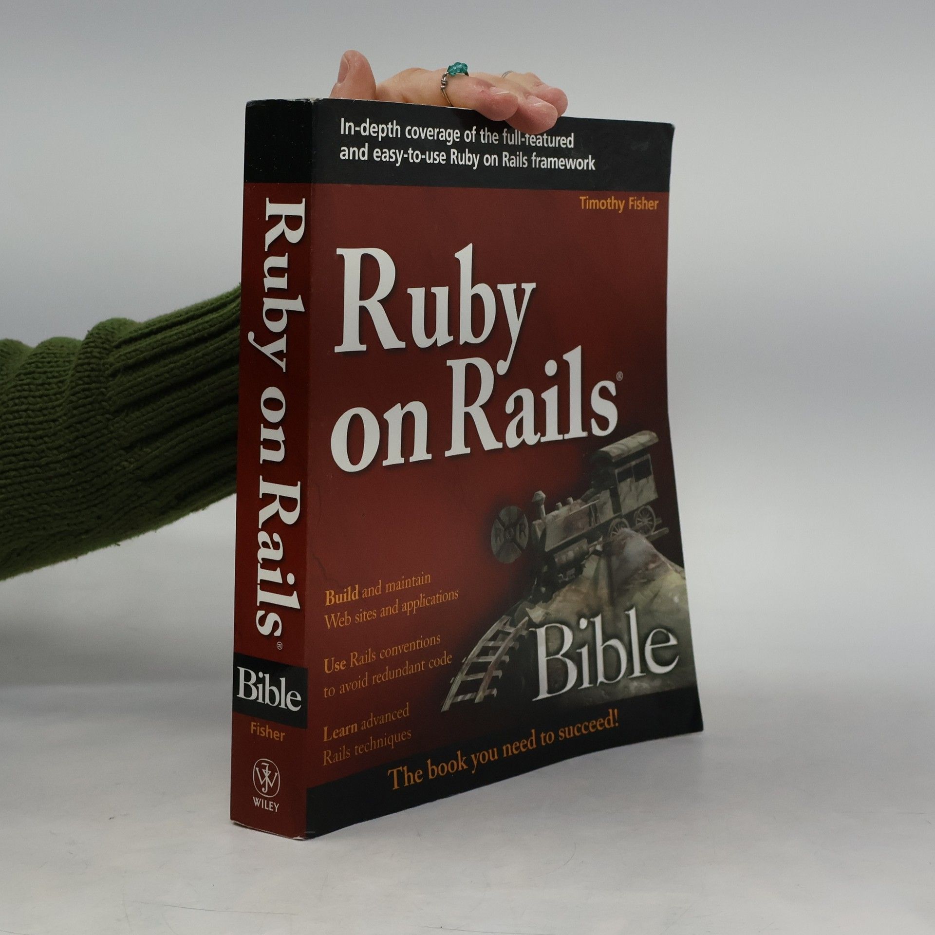 Timothy Fisher Ruby on Rails Bible
