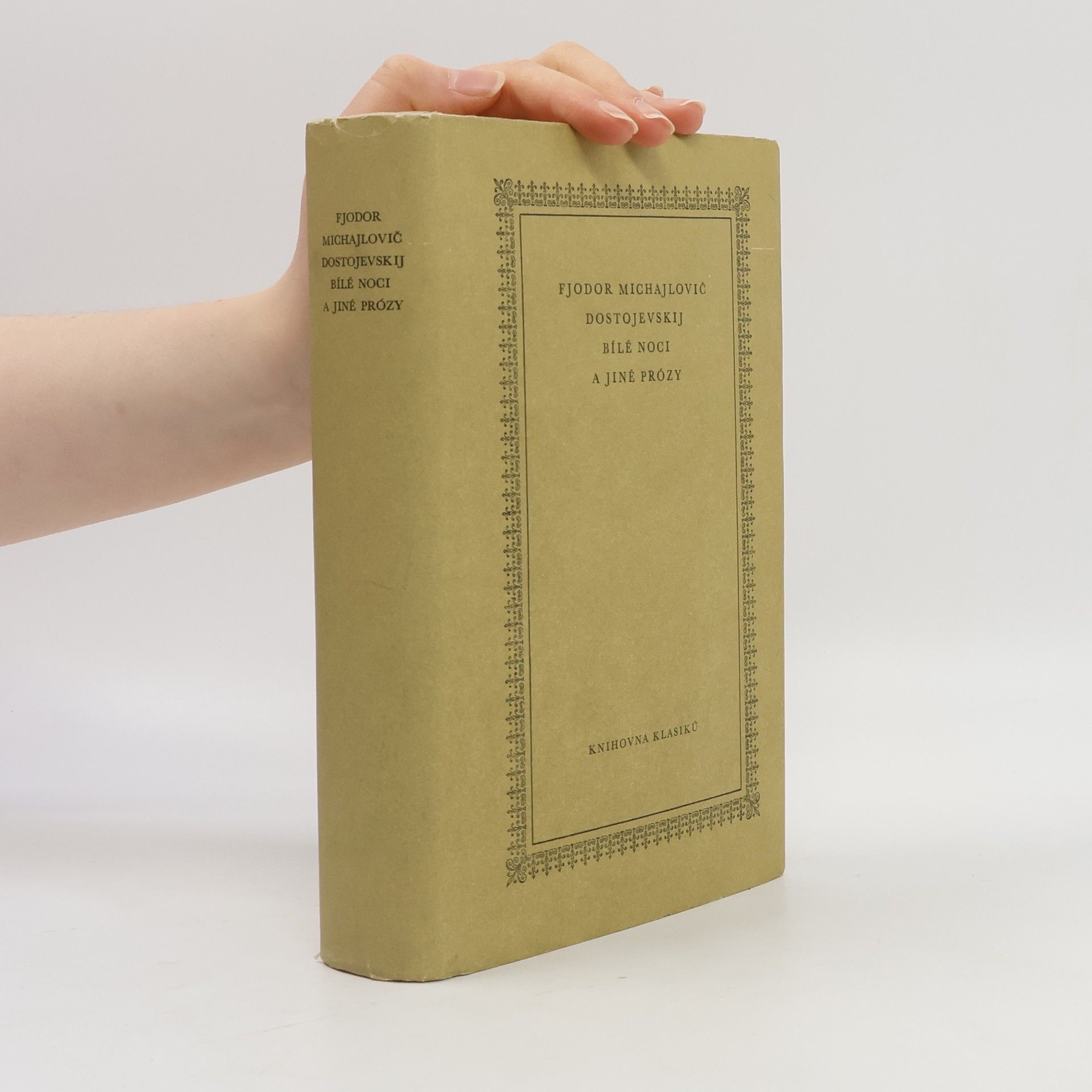 Fyodor Dostoyevsky Bílé noci a jiné prózy