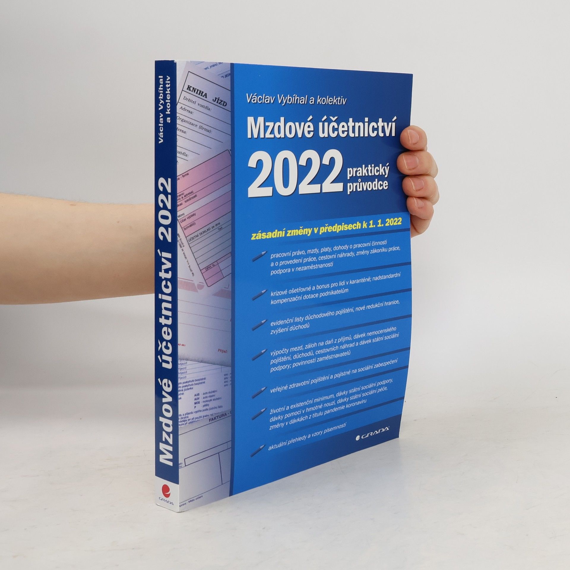 Václav Vybíhal Mzdové účetnictví 2022: praktický průvodce