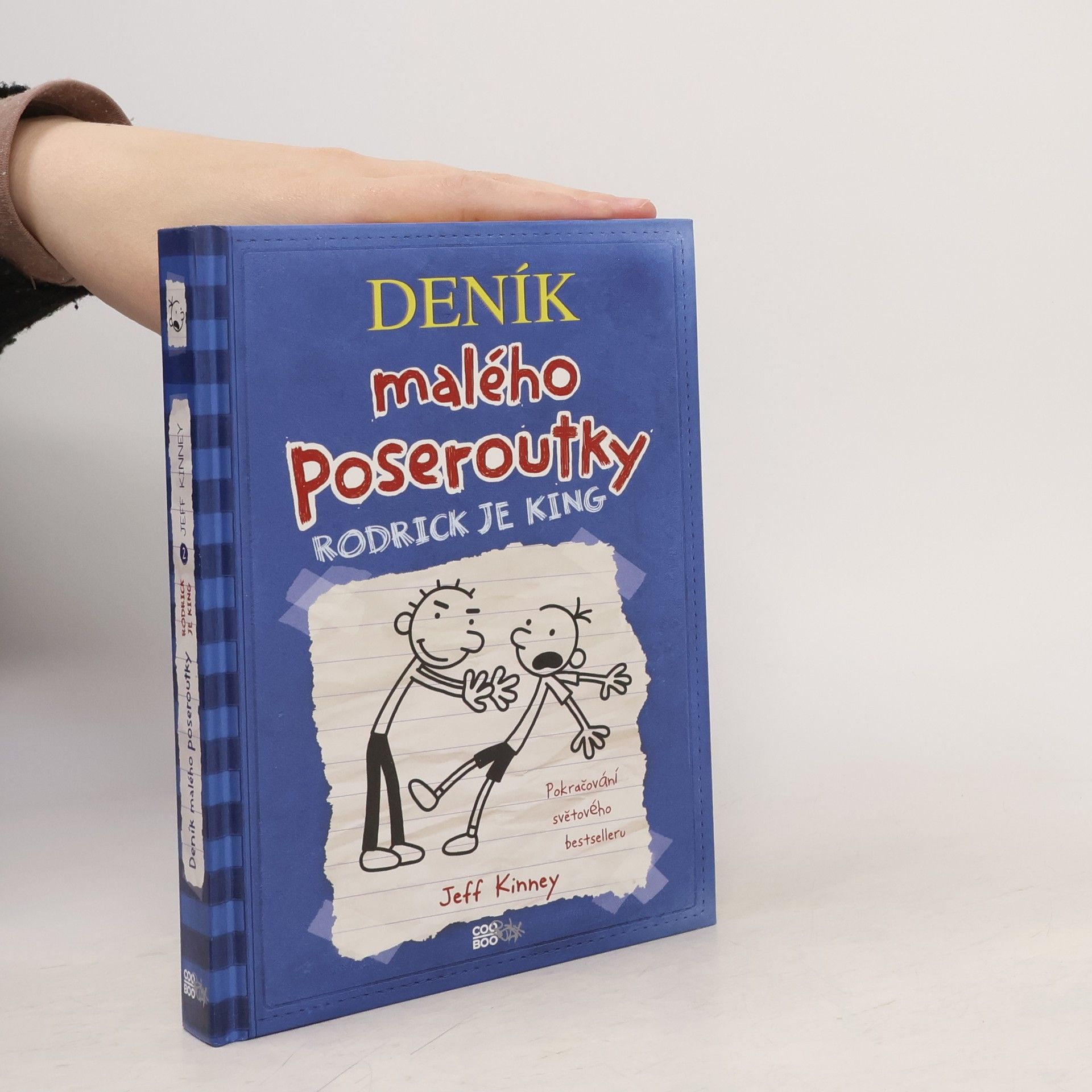 Jeff Kinney Deník malého poseroutky 2. Rodrick je king