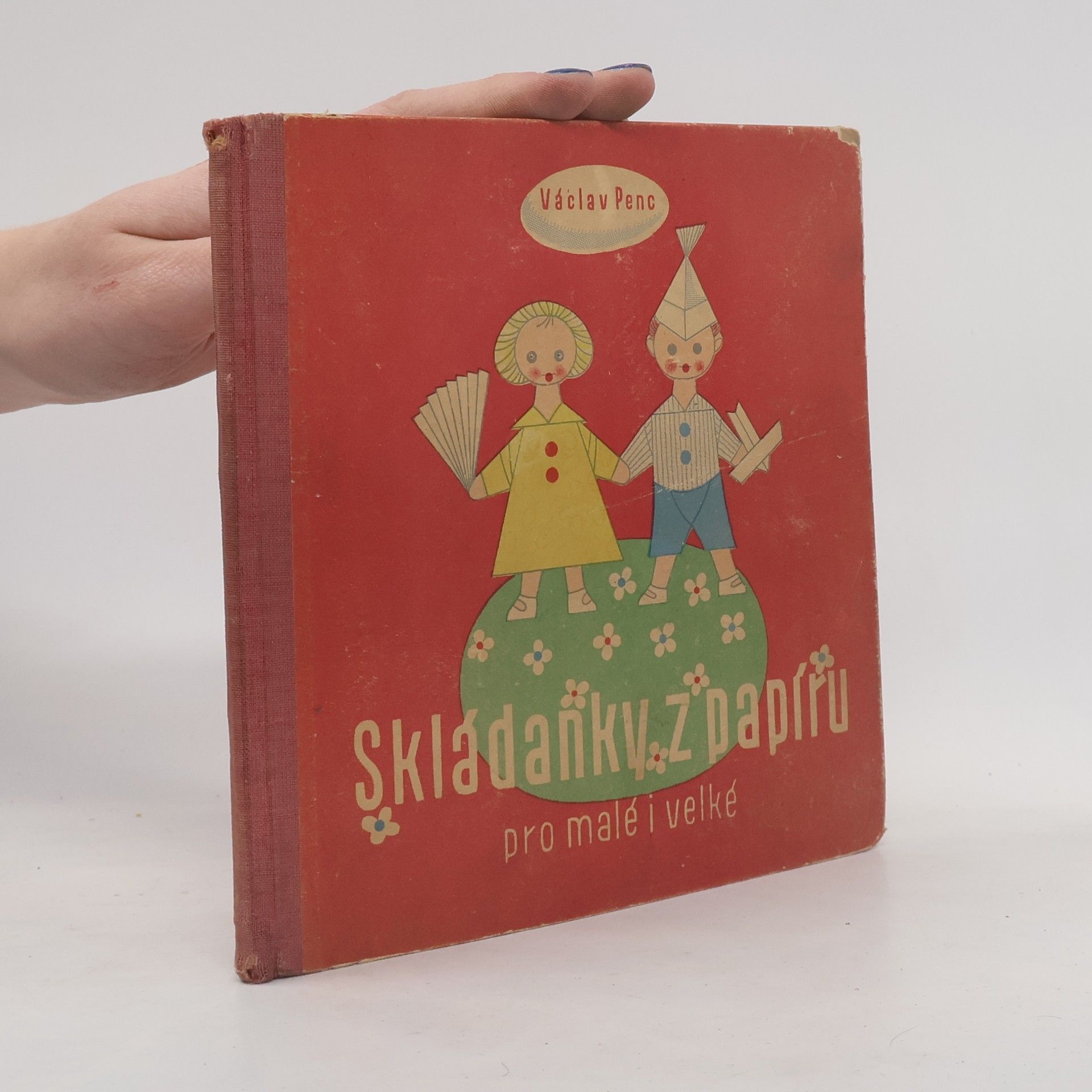 Václav Penc Skládanky z papíru pro malé i velké
