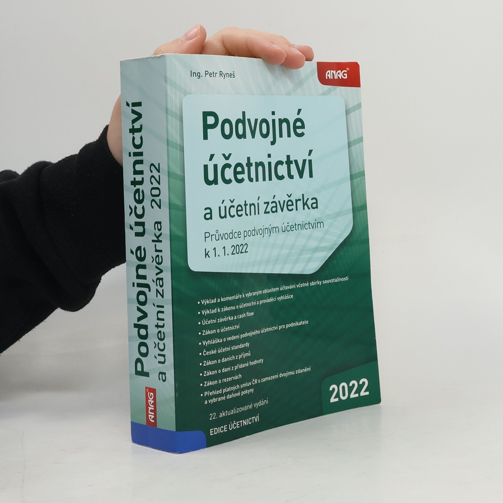 Petr Ryneš Podvojné účetnictví a účetní závěrka : průvodce podvojným účetnictvím k 1. 1. 2022