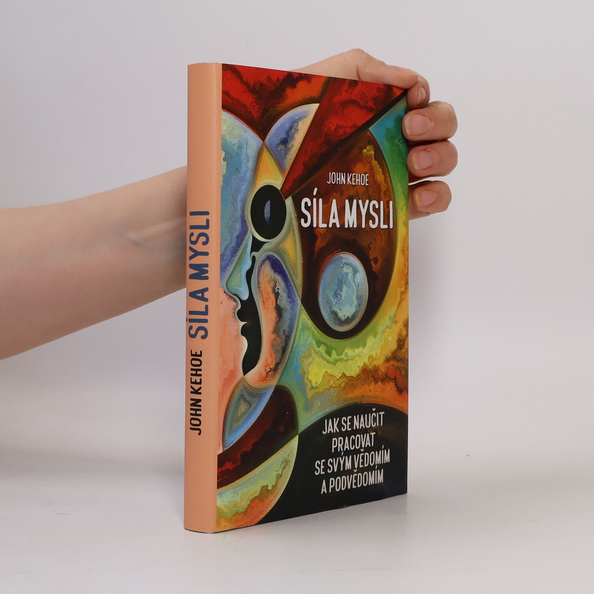 John Kehoe Síla mysli
