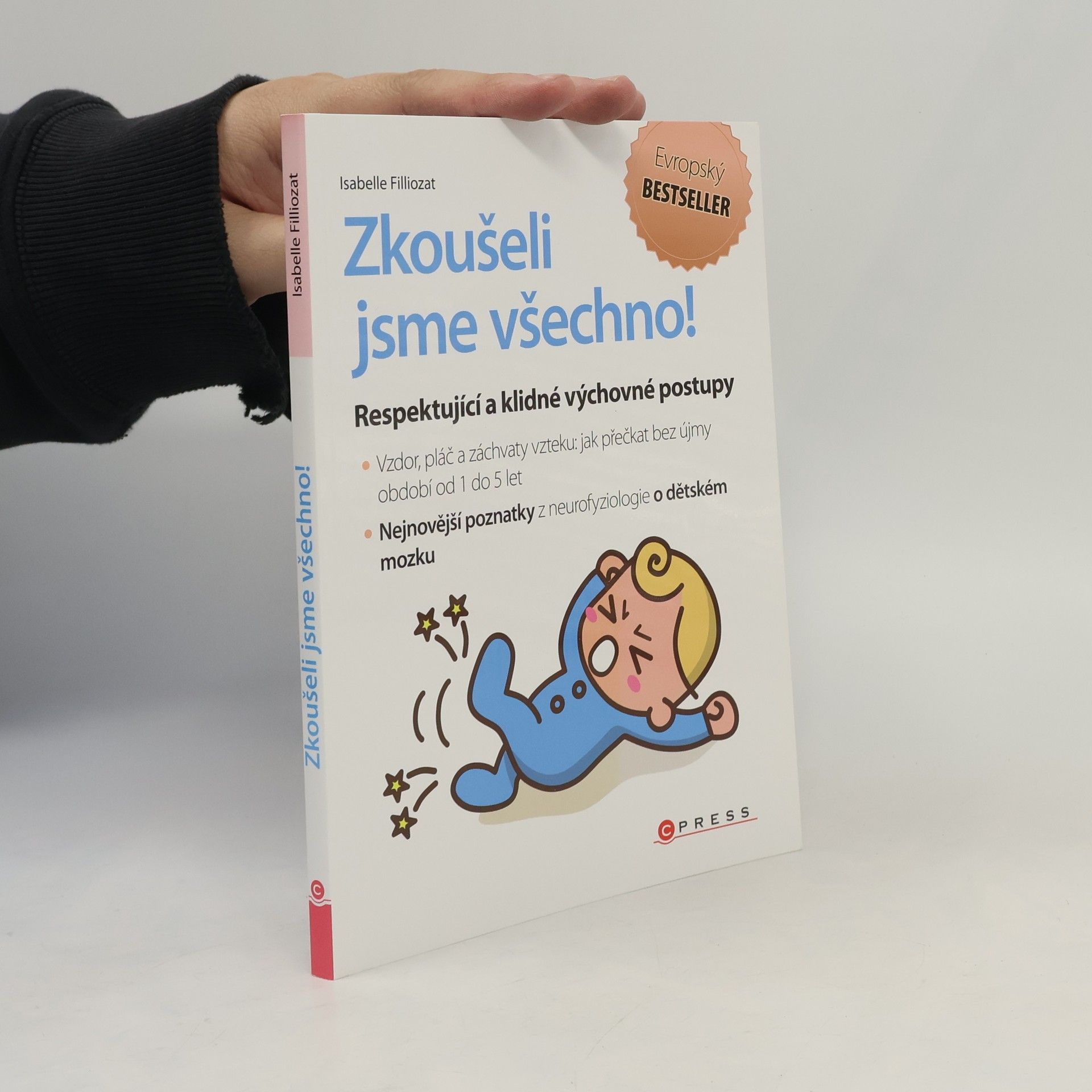 Isabelle Filliozat Zkoušeli jsme všechno!