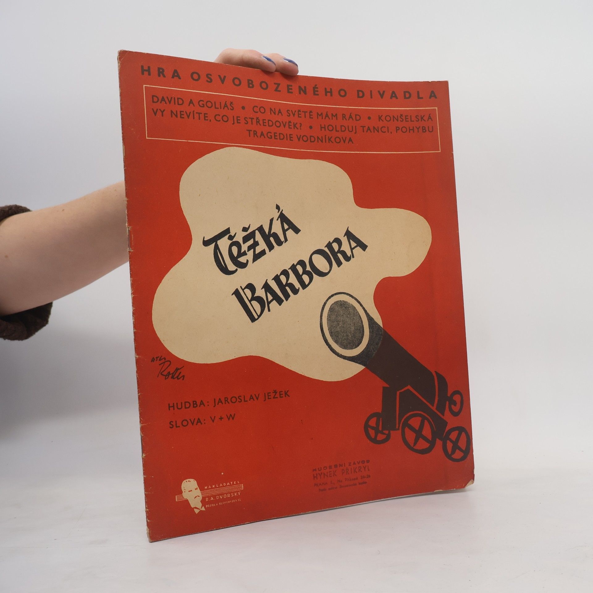 Jaroslav Ježek Těžká Barbora