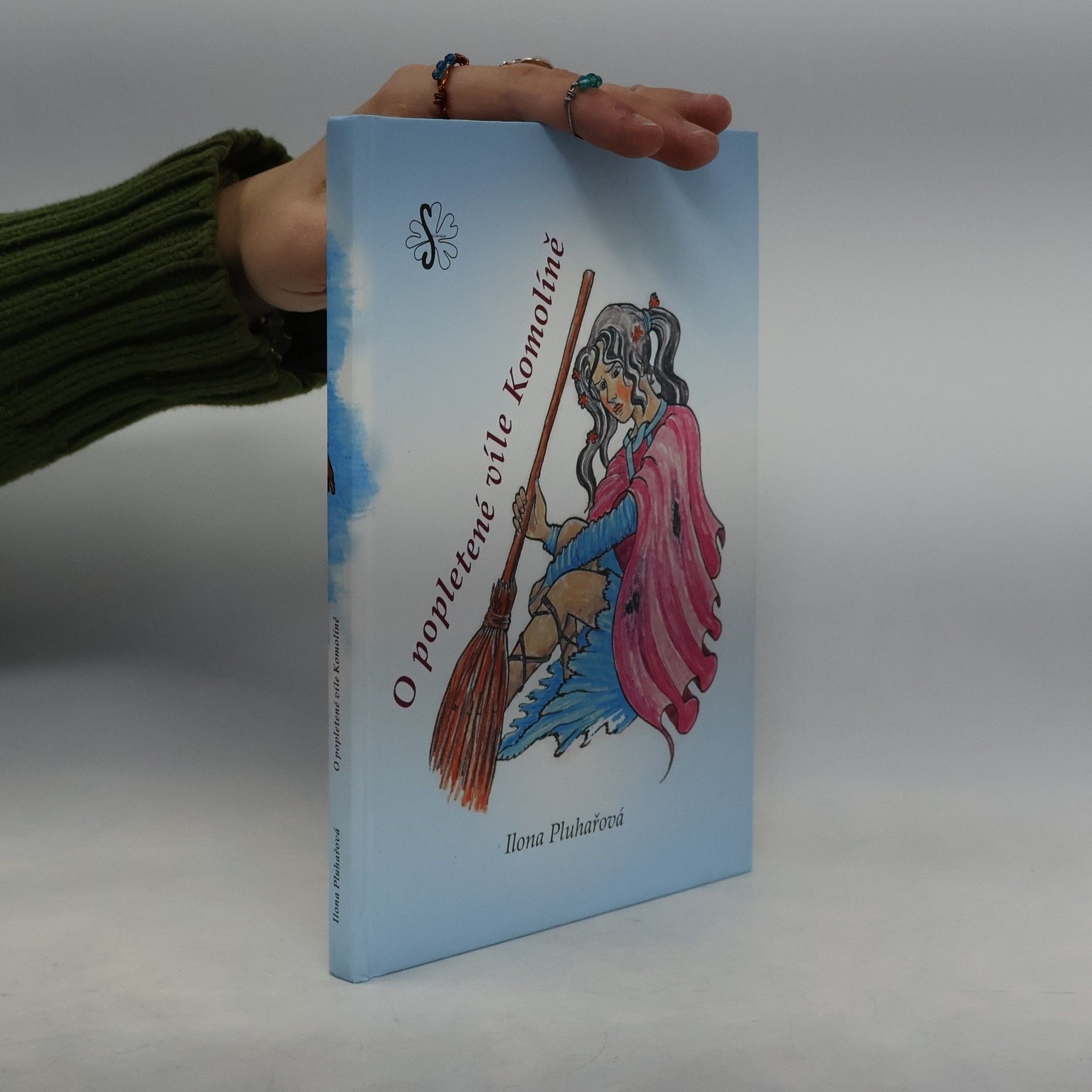 Ilona Pluhařová O popletené víle Komolíně