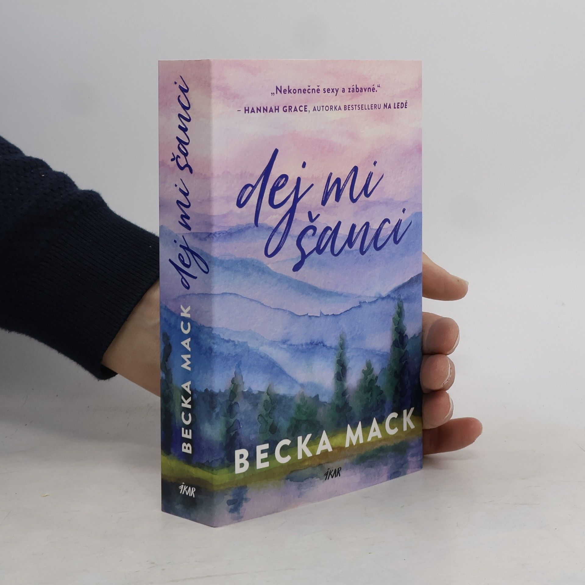 Becka Mack Dej mi šanci