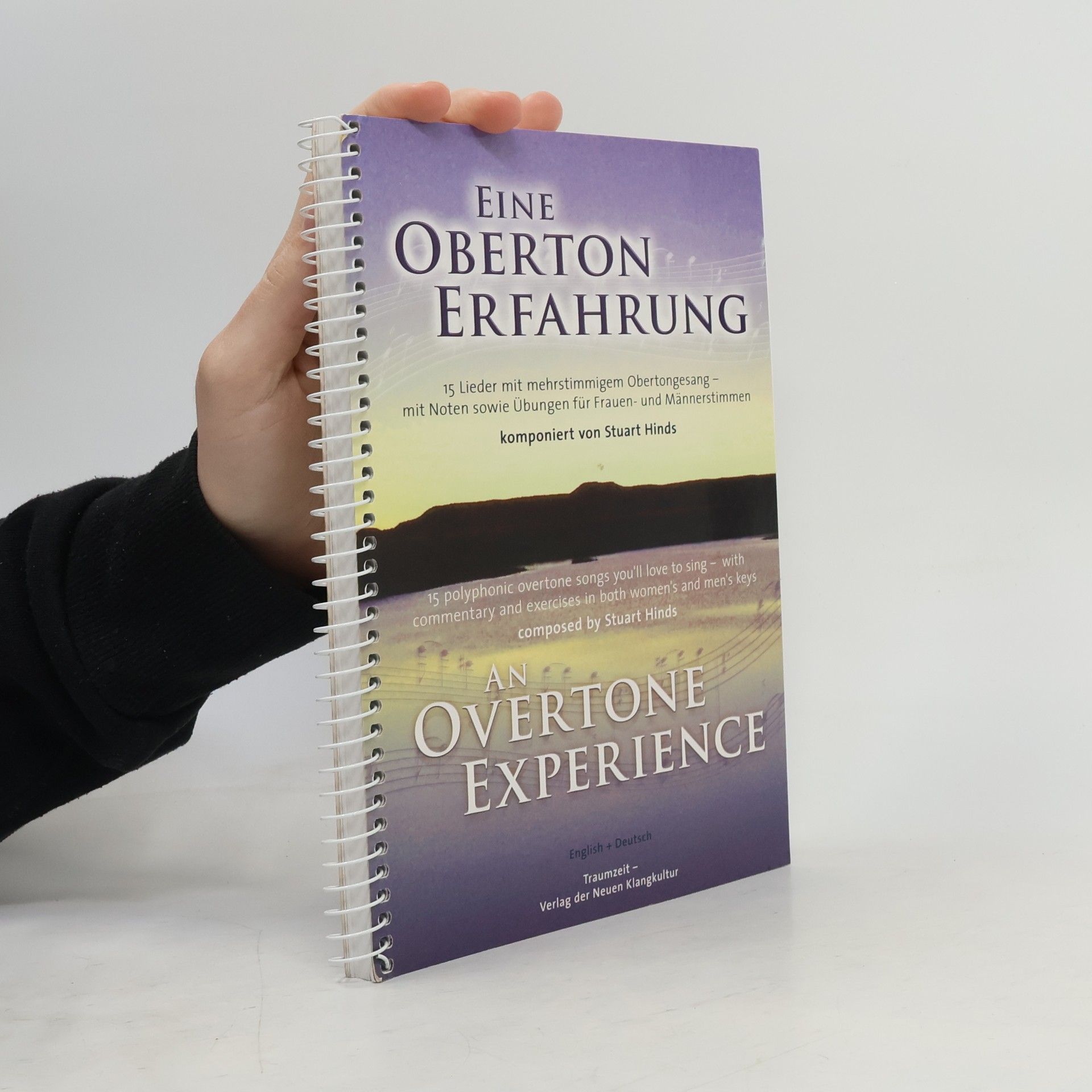 Stuart Hinds Eine Oberton-Erfahrung - An Overtone-Experience