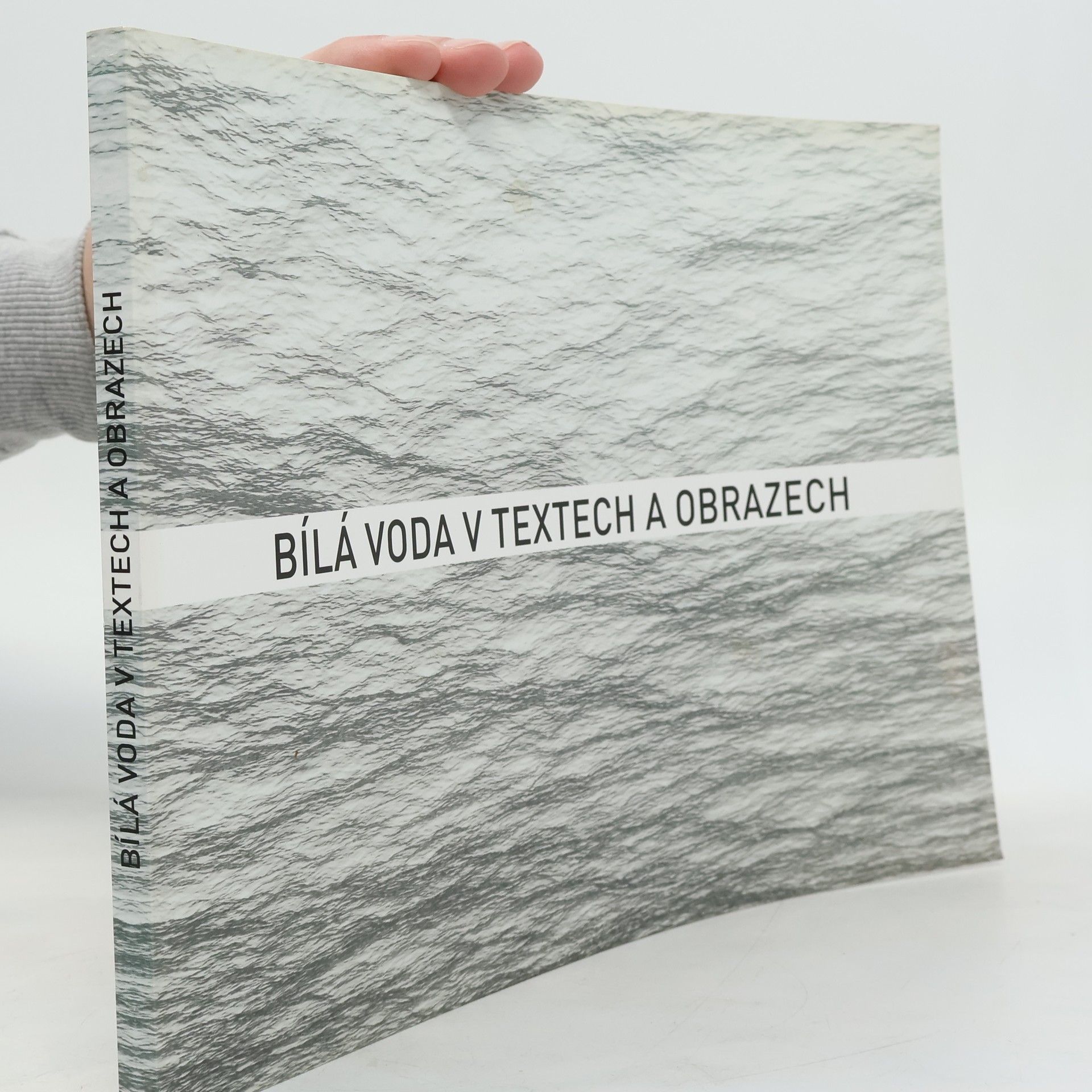 Bílá Voda v textech a obrazech