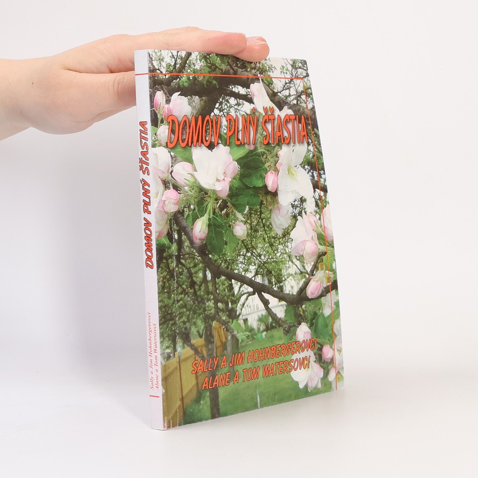 Jim Hohnberger Domov plný šťastia