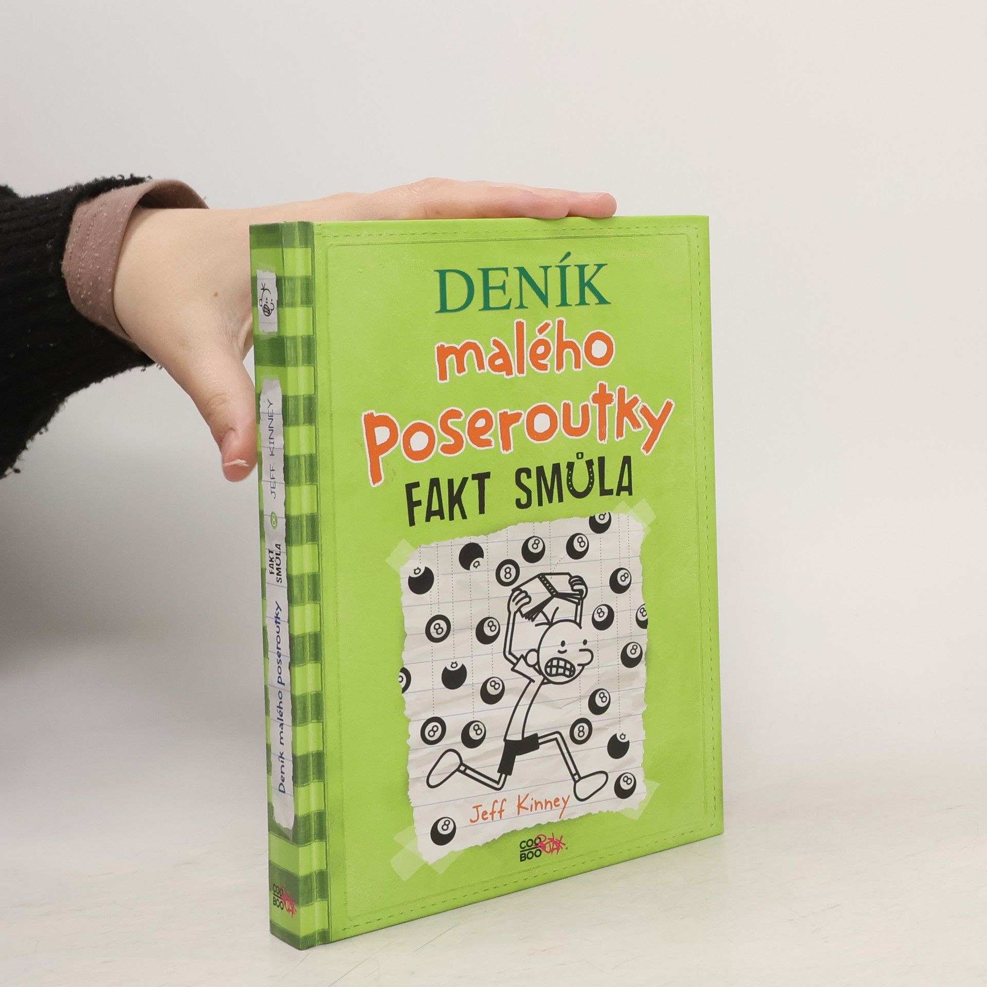 Jeff Kinney Deník malého poseroutky 8. Fakt smůla
