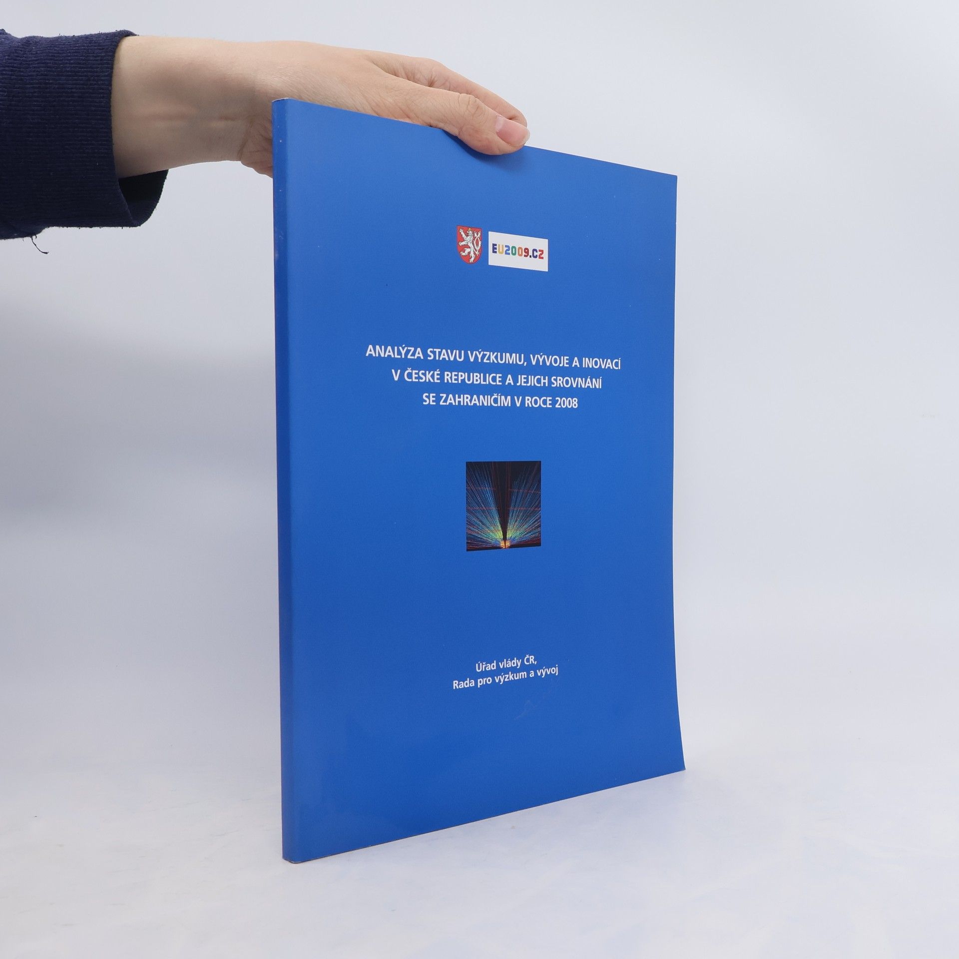 Various authors Analýza stavu výzkumu, vývoje a inovací v České republice a jejich srovnání se zahraničím v roce 2008