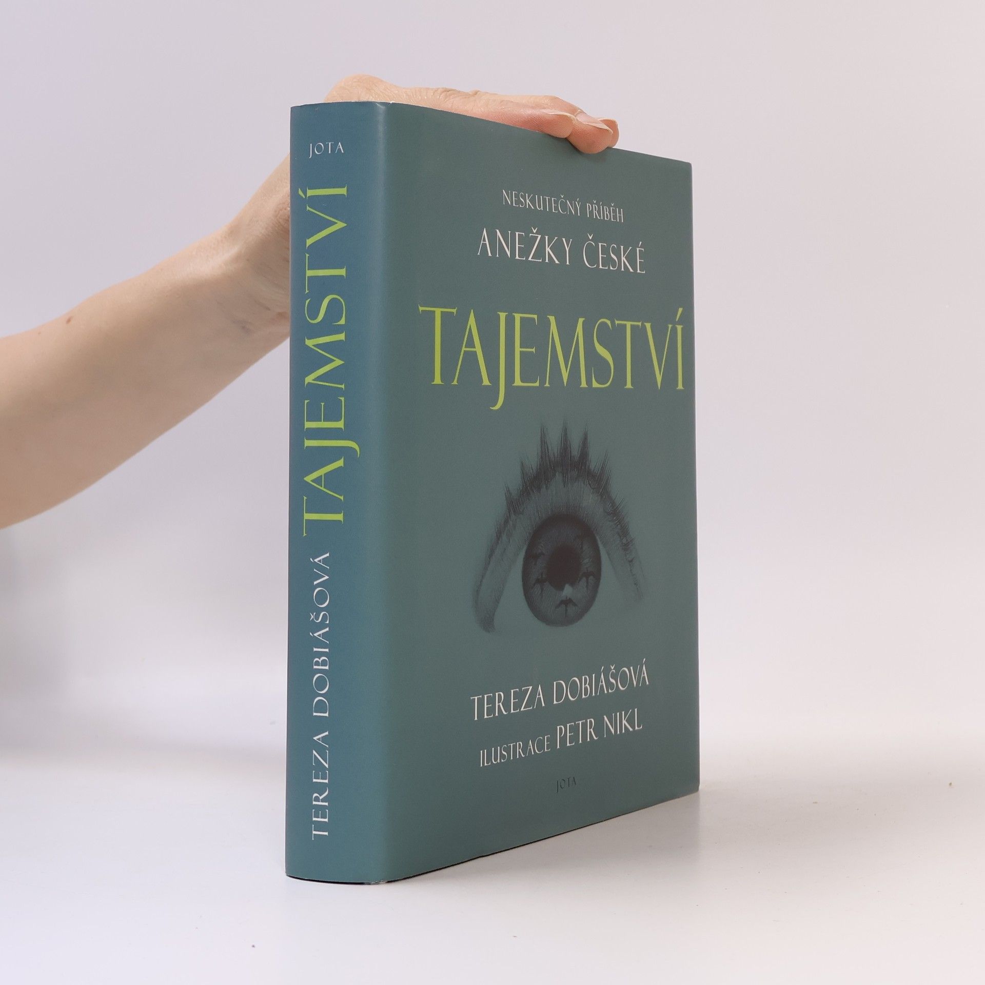 Tereza Dobiášová Tajemství. Neskutečný příběh svaté Anežky České