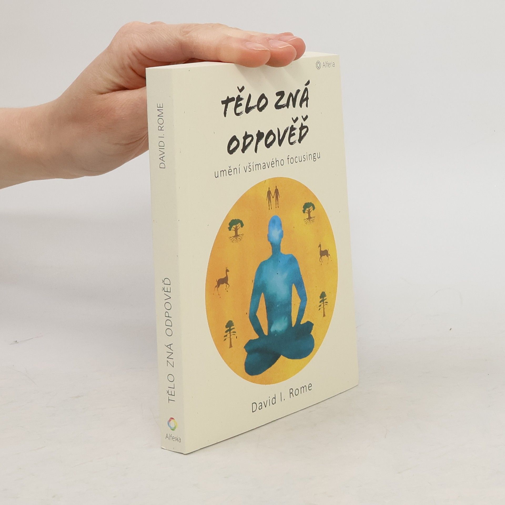 David I. Rome Tělo zná odpověď