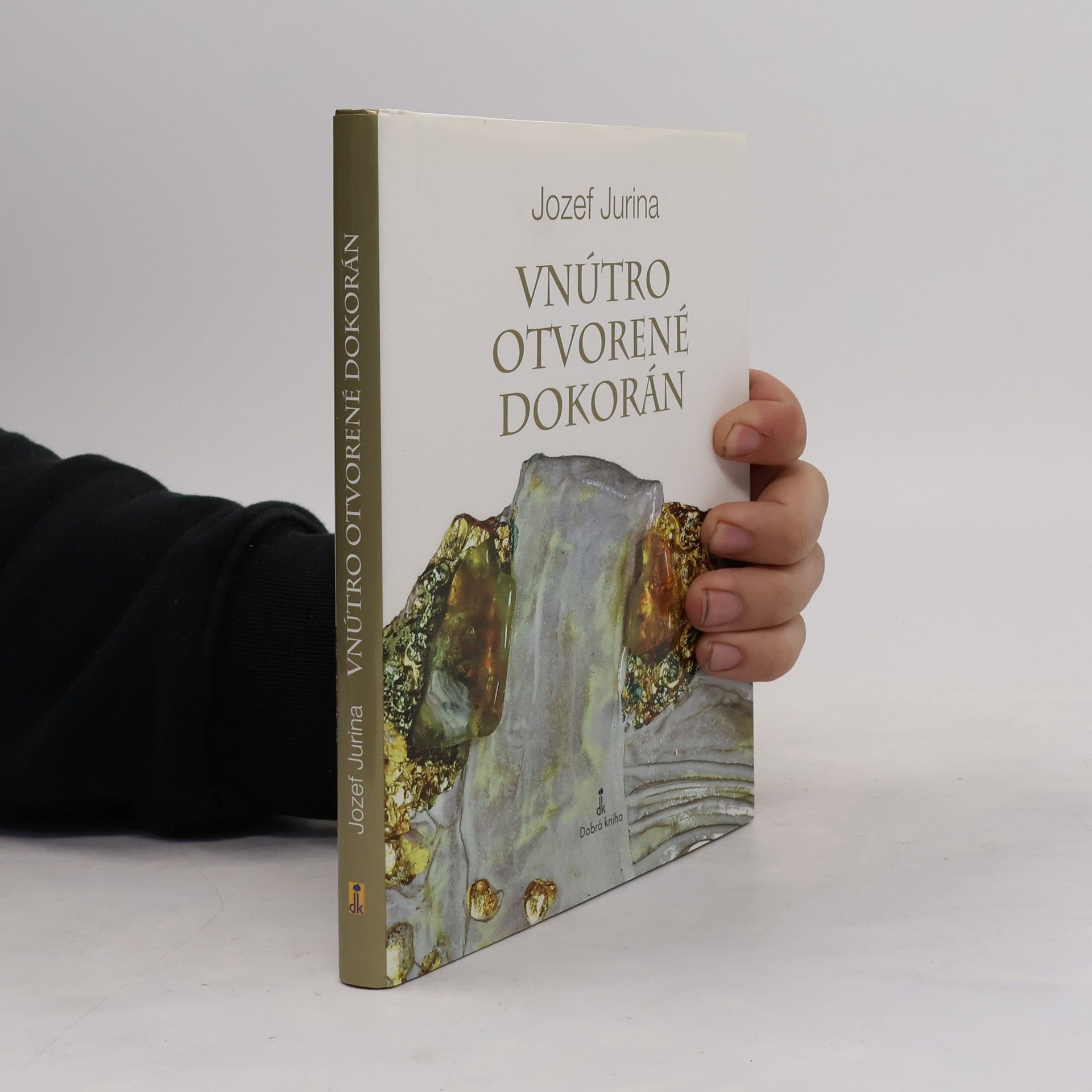 Jozef Jurina Vnútro otvorené dokorán