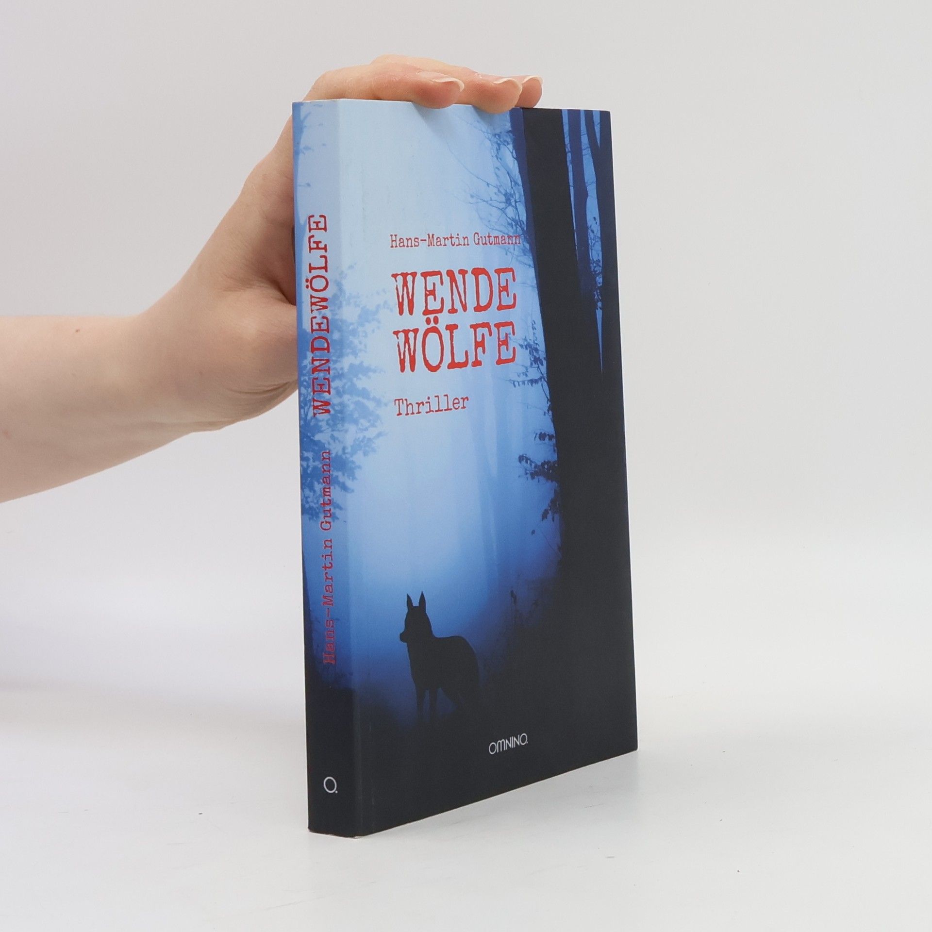 Hans-Martin Gutmann Wendewölfe