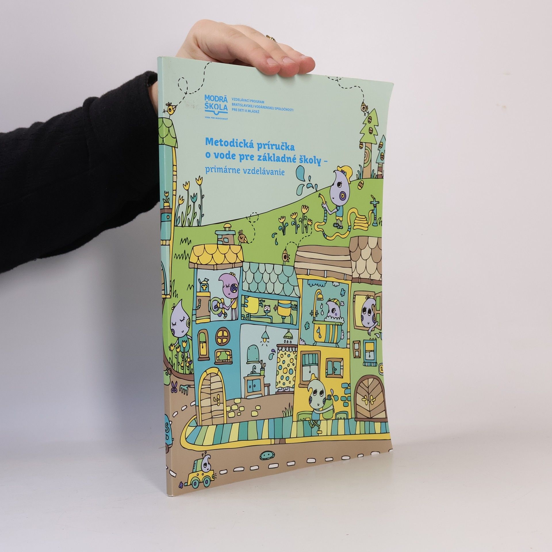 Various authors Metodická príručka o vode pre základné školy - primárne vzdelávanie