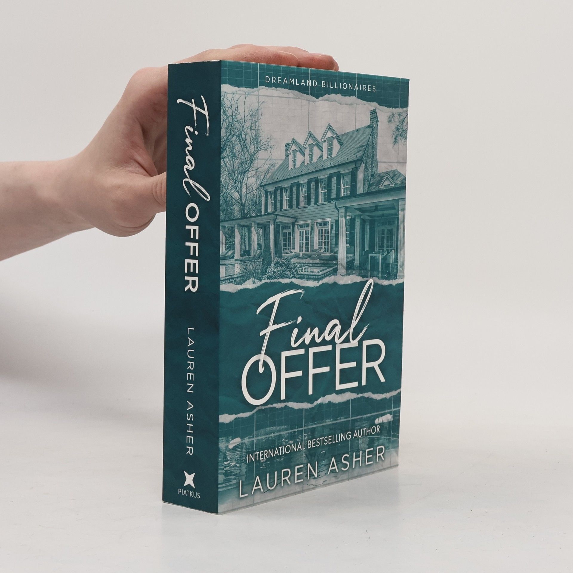 Lauren Asher Dreamland Billionaires. Final Offer