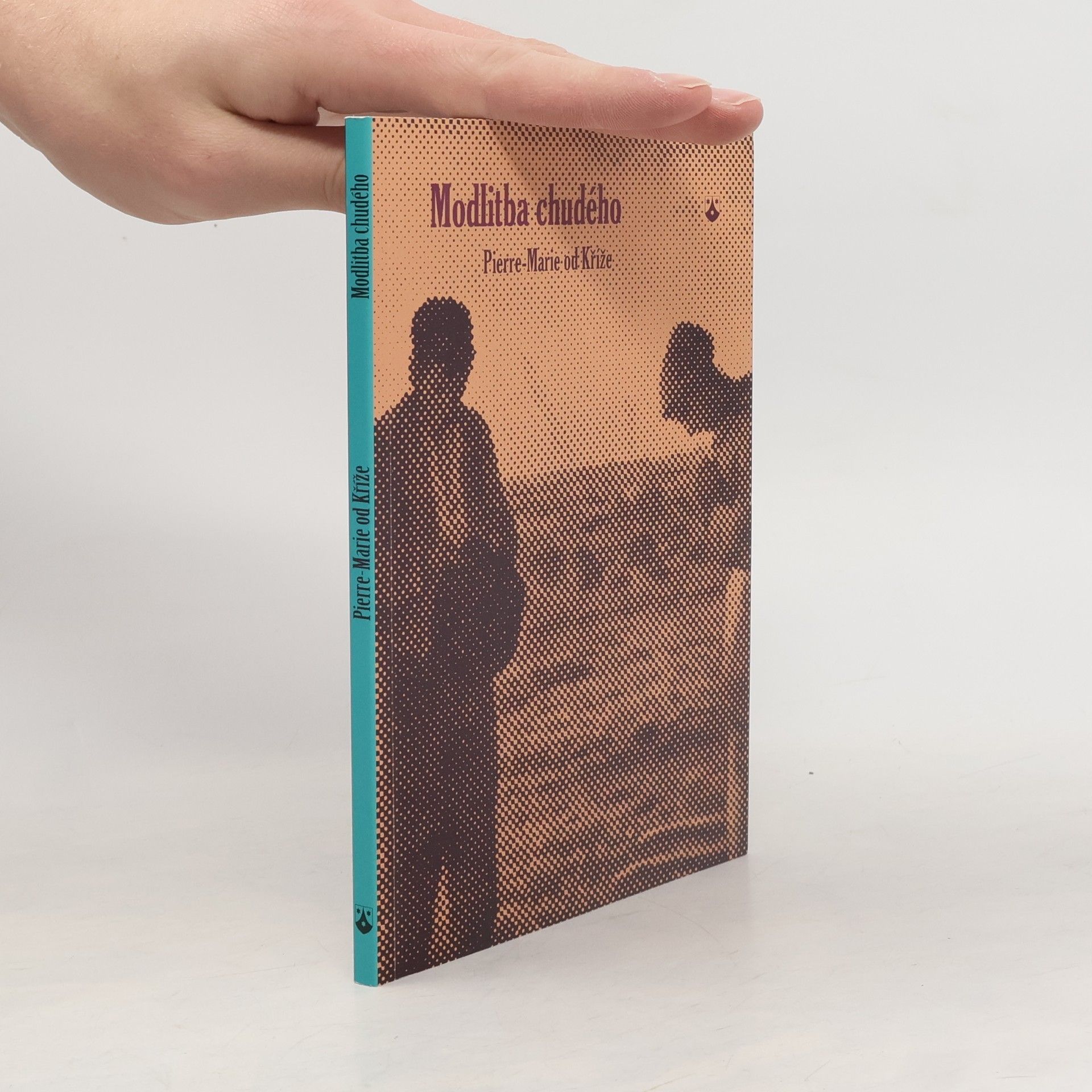 Pierre Marie de la Croix Modlitba chudého