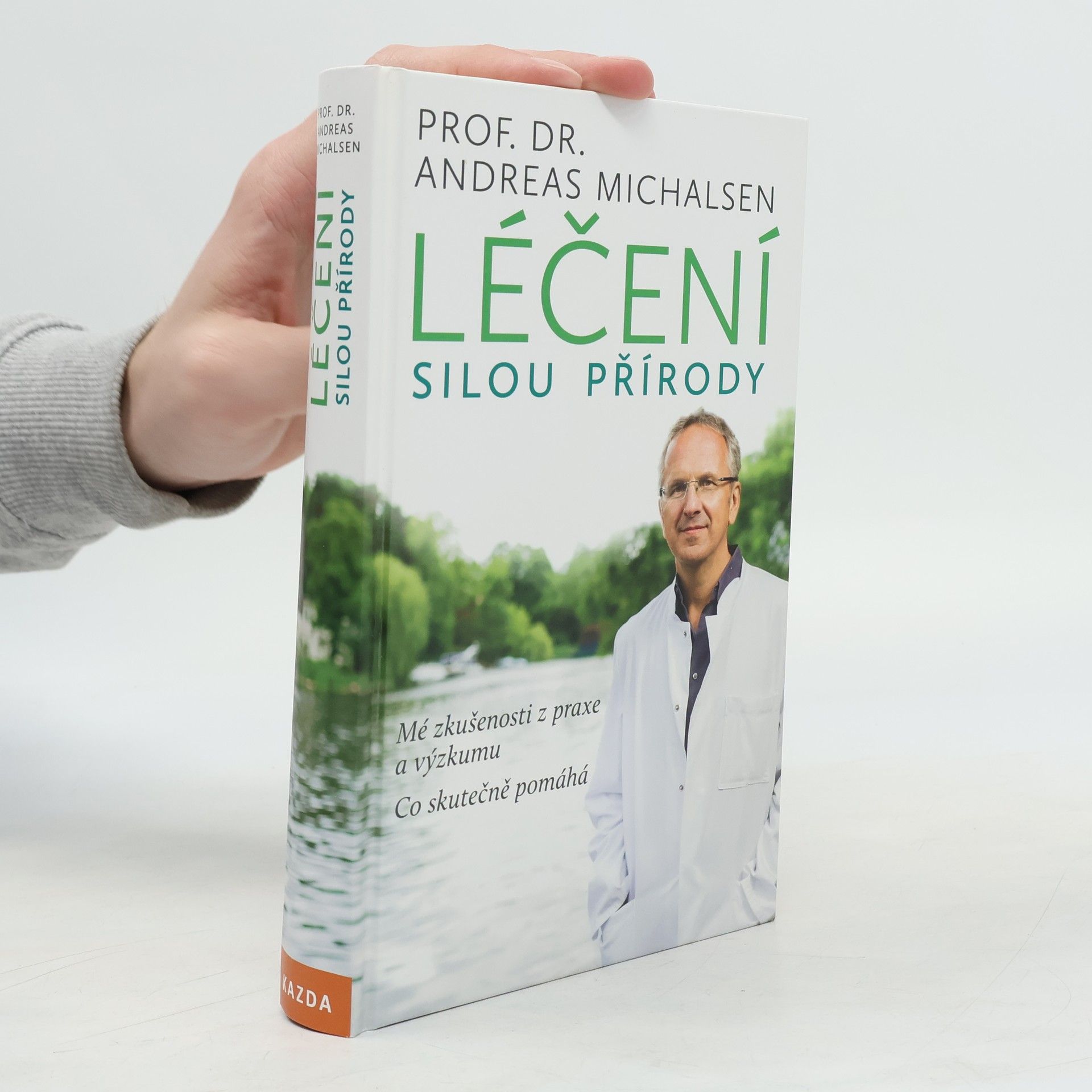 Andreas Michalsen Léčení silou přírody