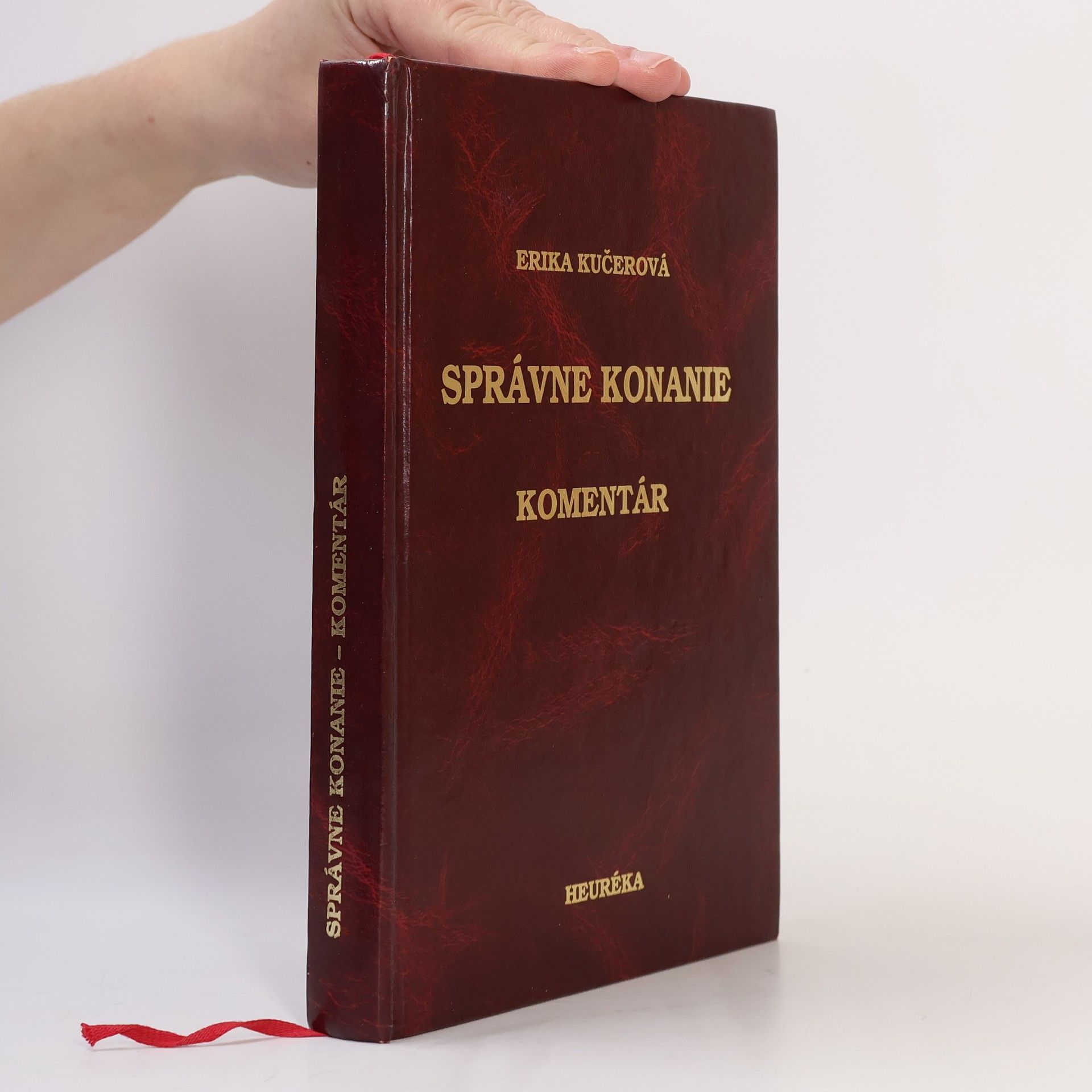 Erika Kučerová Správne konanie: komentár