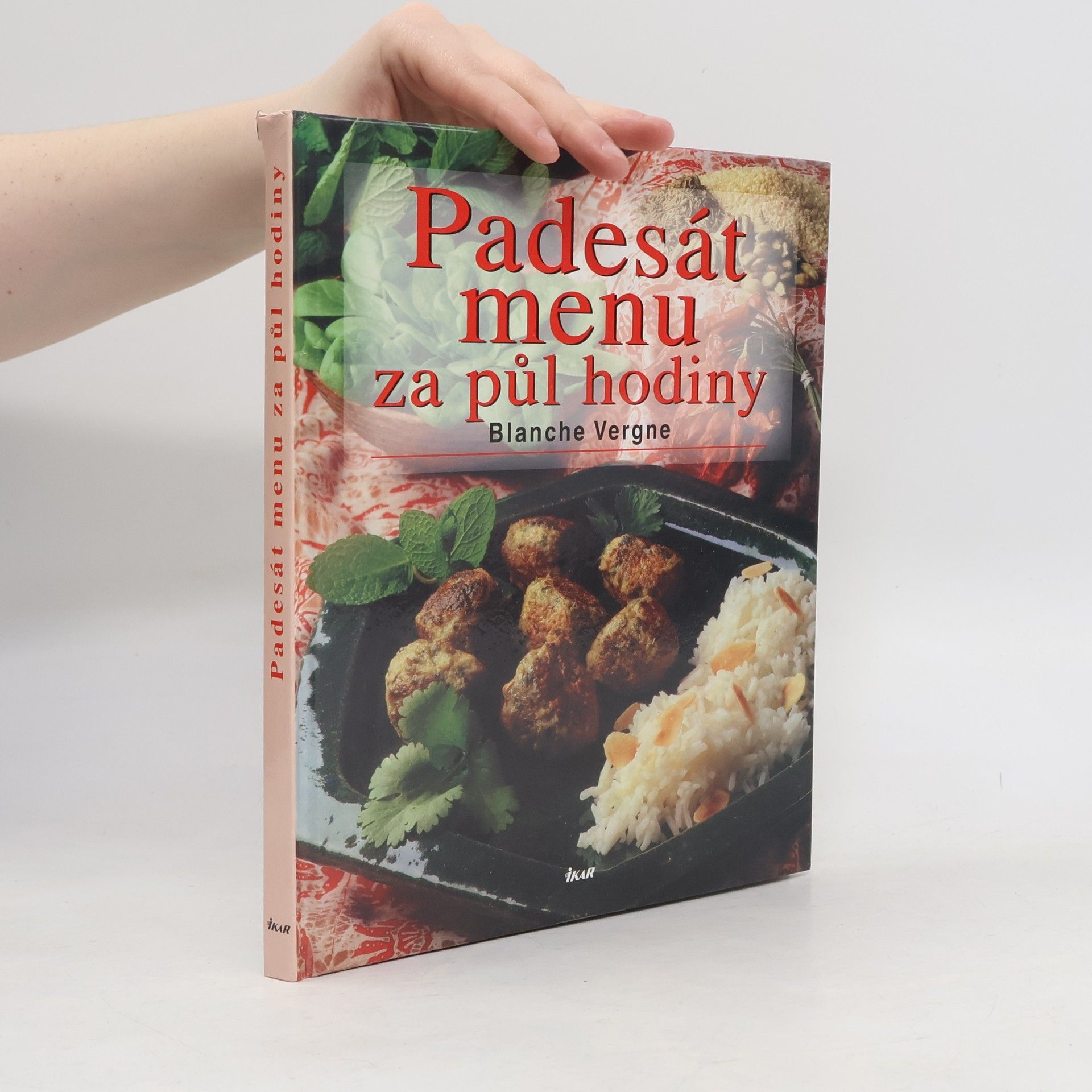 Blanche Vergne Padesát menu za půl hodiny