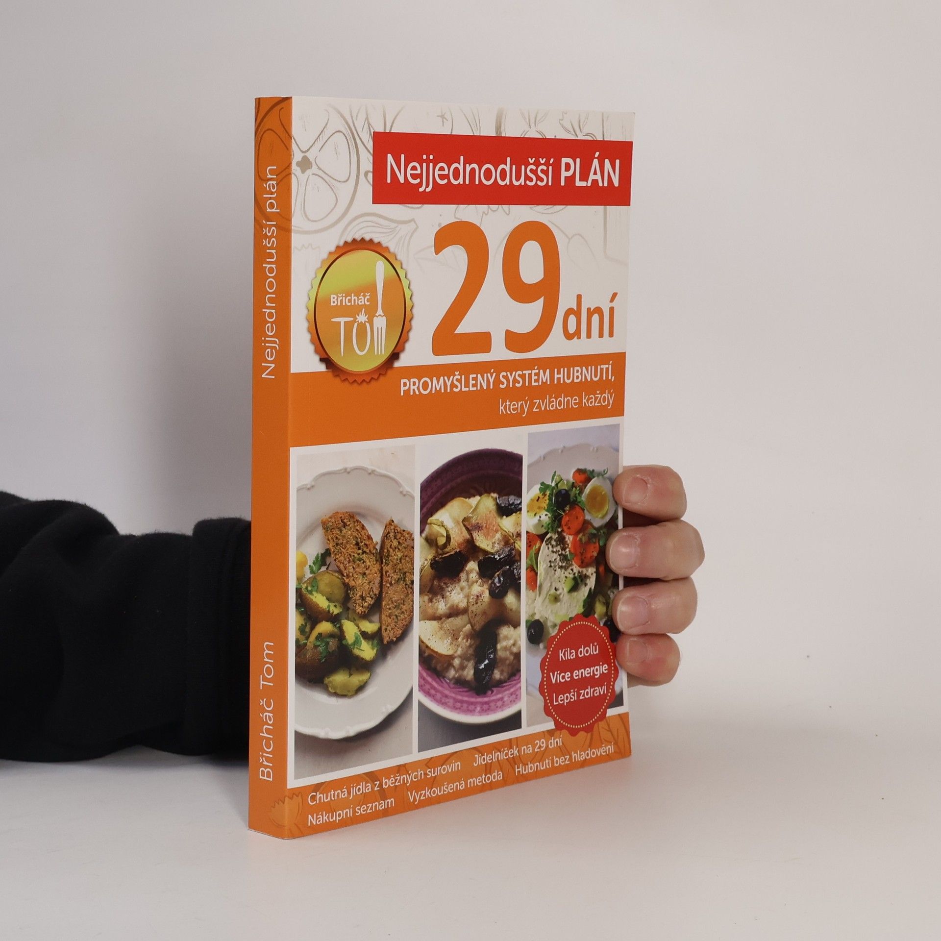 Lucie Kosačíková Nejjednodušší plán na 29 dní. Břicháč Tom