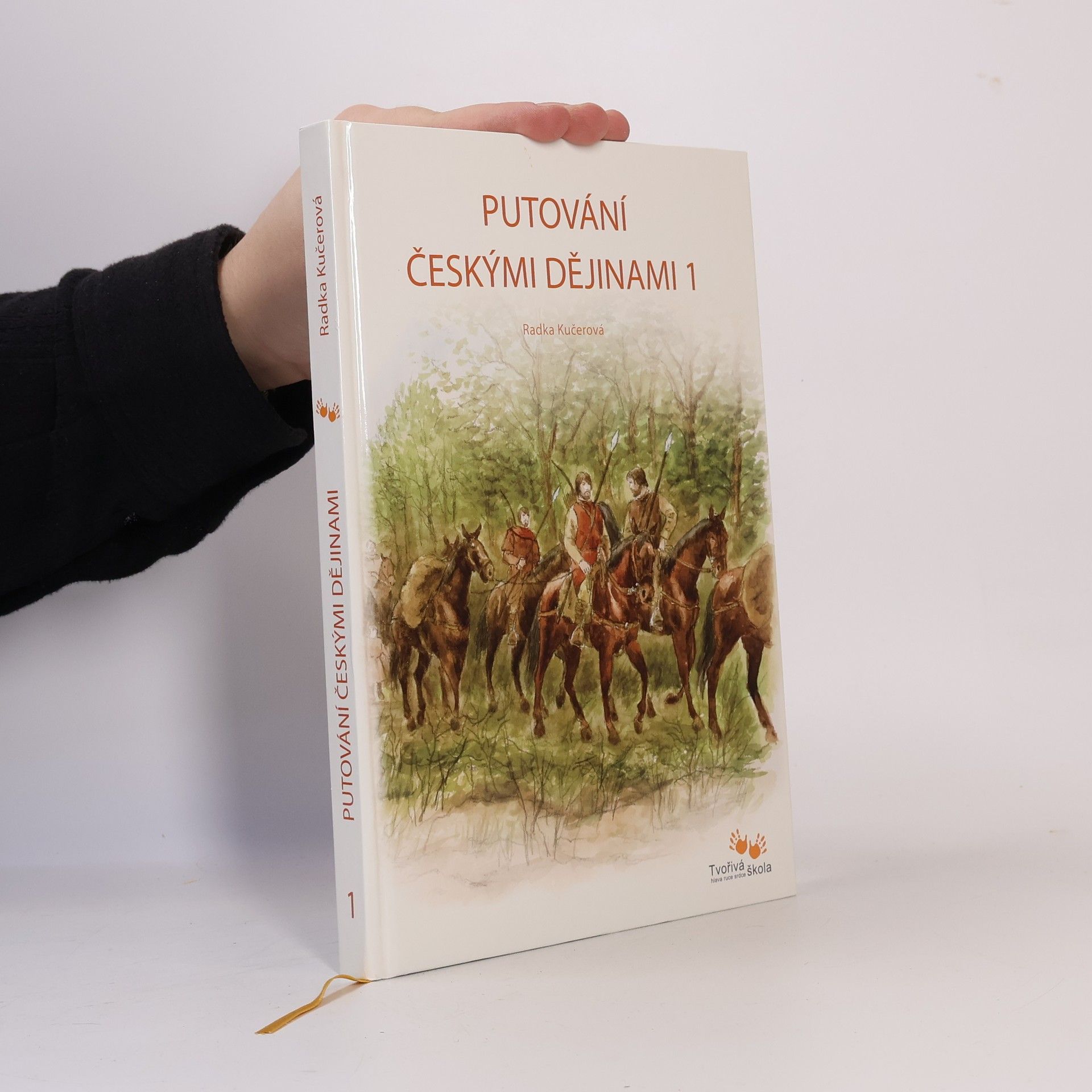 Radka Kučerová Putování českými dějinami 1. díl