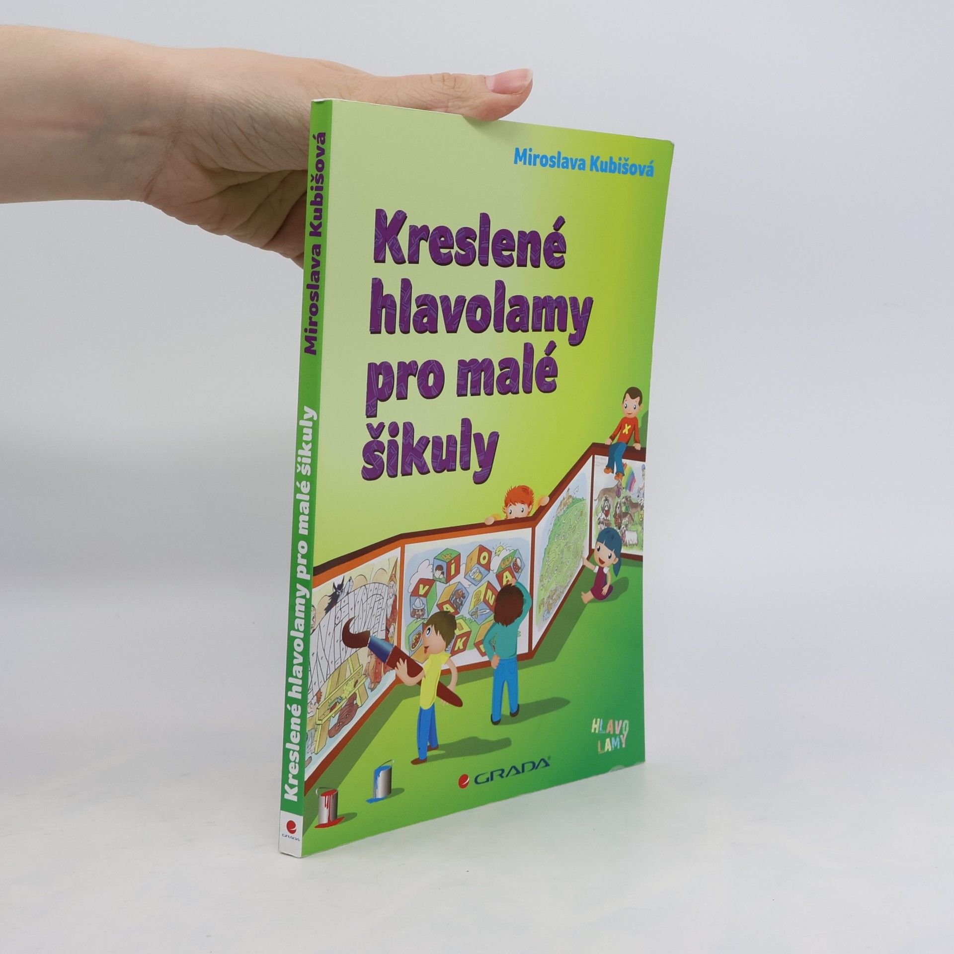 Miroslava Kubišová Kreslené hlavolamy pro malé šikuly