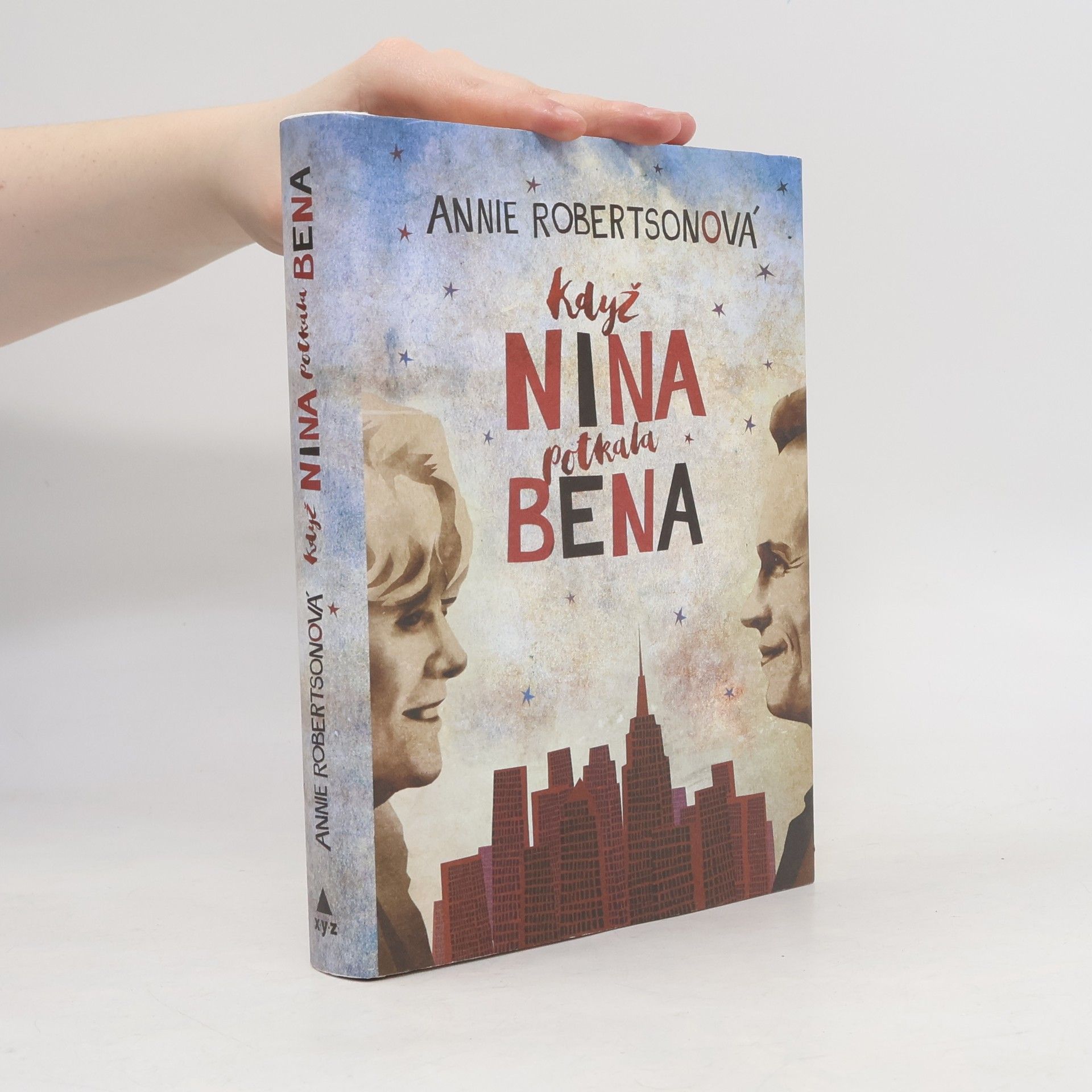 Annie Robertson Když Nina potkala Bena