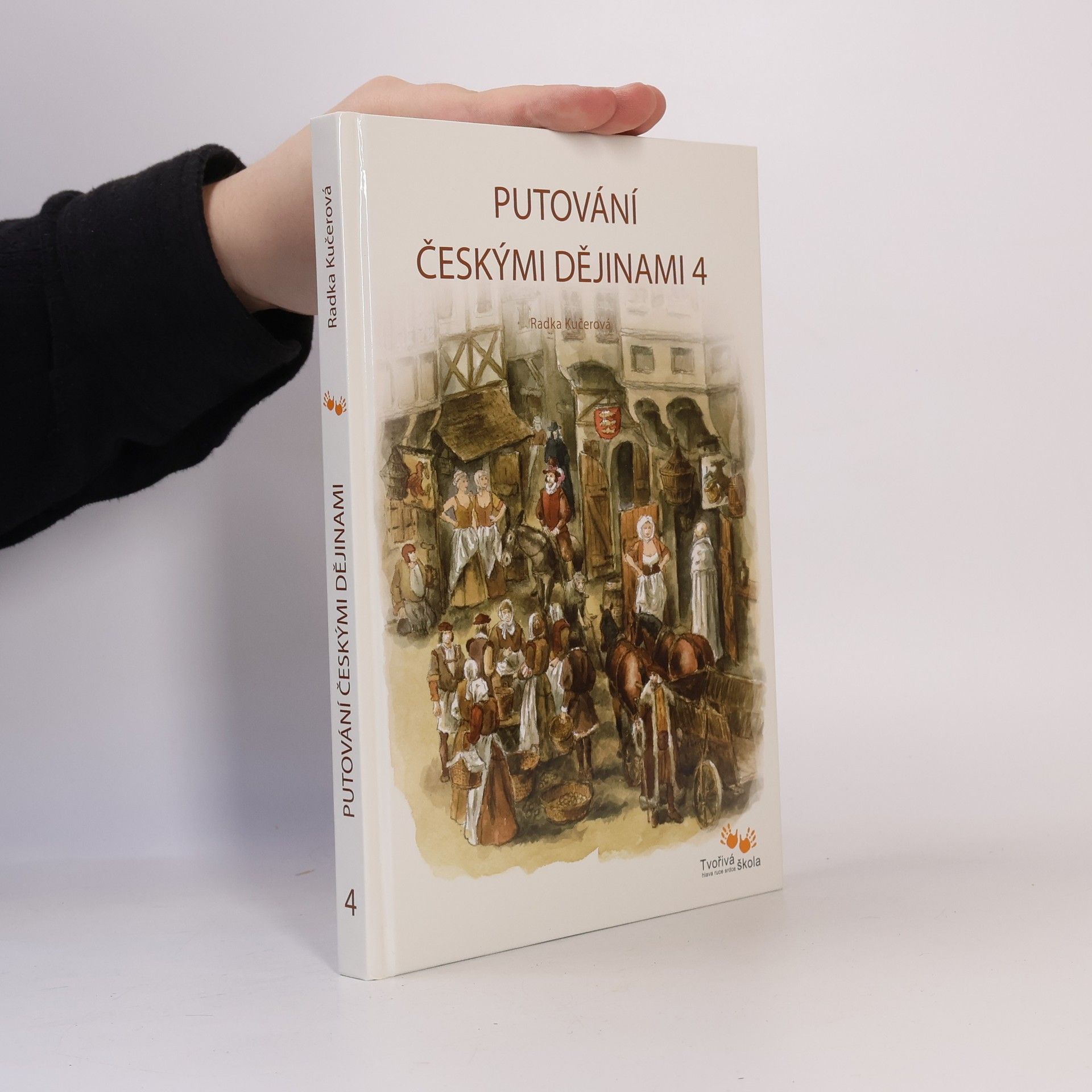 Radka Kučerová Putování českými dějinami 4. díl