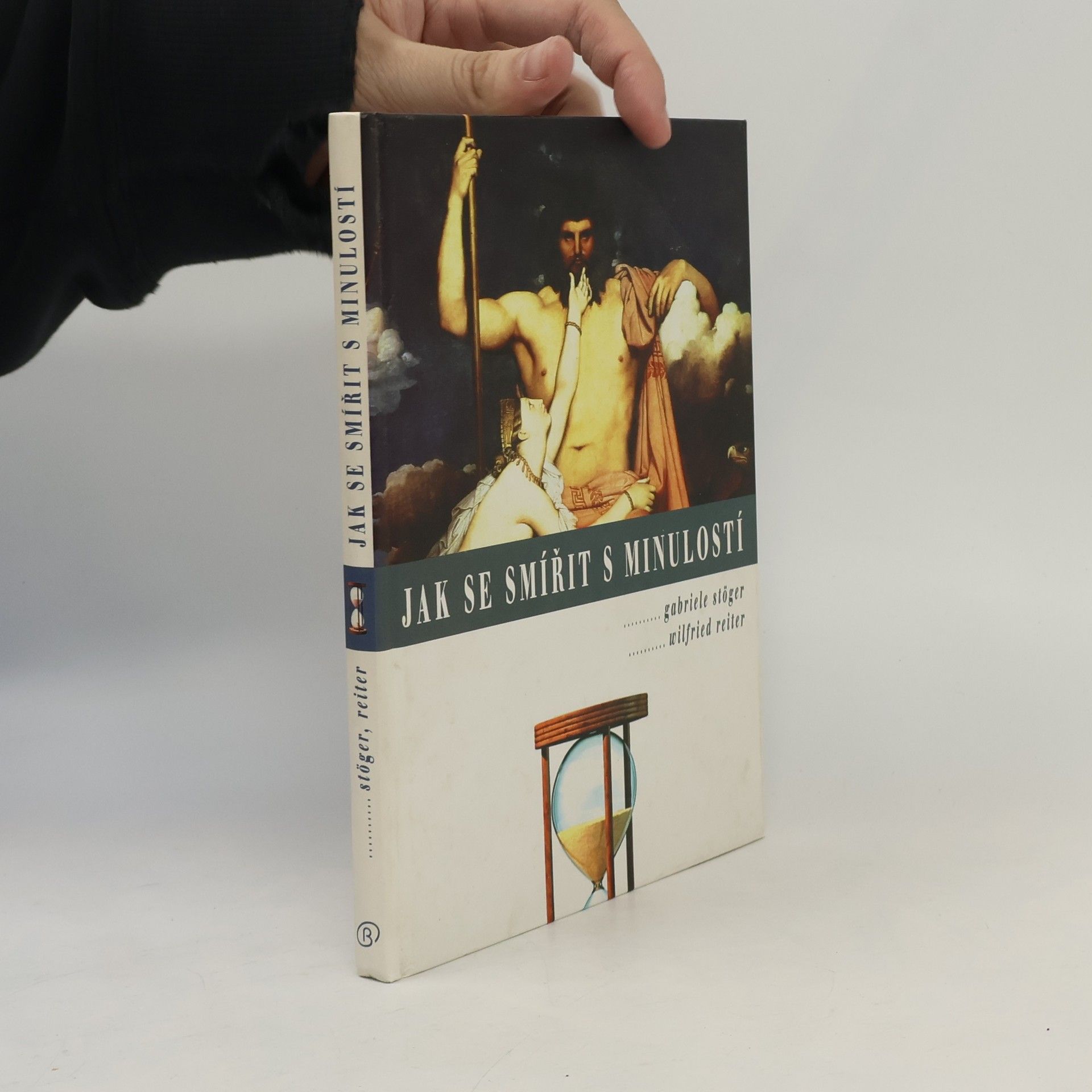 Jak se smířit s minulostí