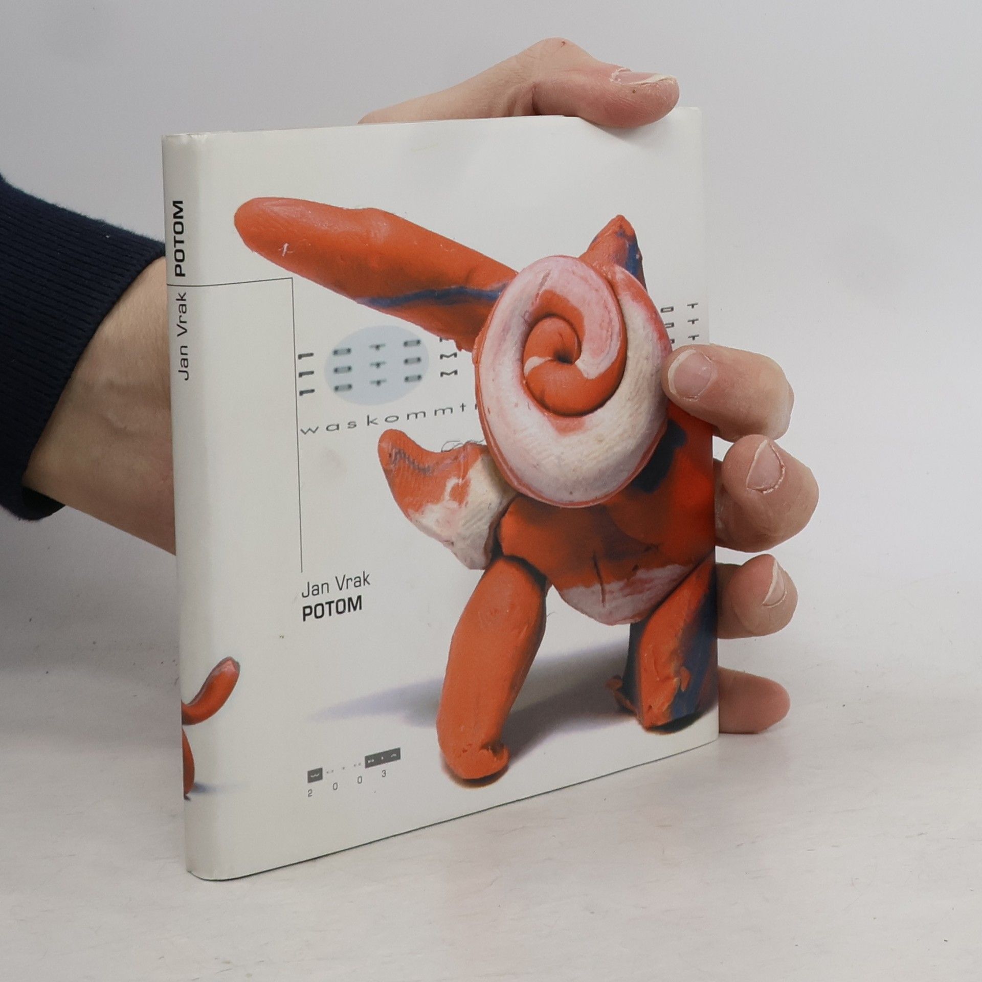 Jan Vrak Potom. Was kommt nach Hitler