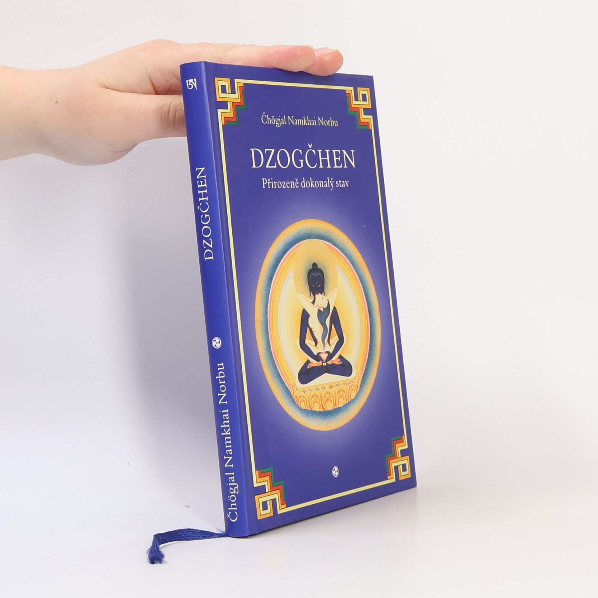 Namkhai Norbu DZOGČHEN - Přirozeně dokonalý stav - Čhögjal Namkhai Norbu
