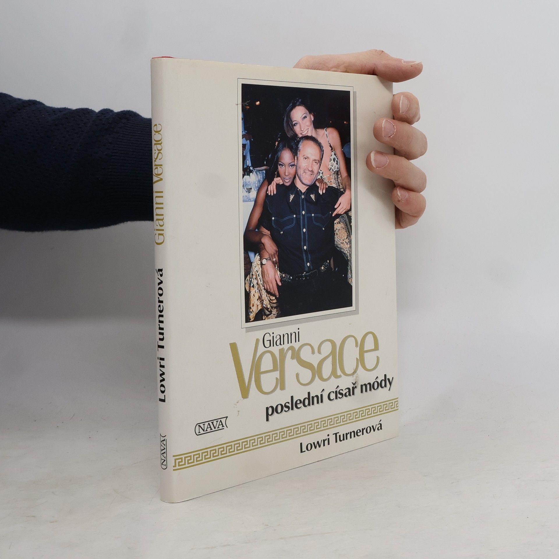 Lowri Turner Gianni Versace. Poslední císař módy