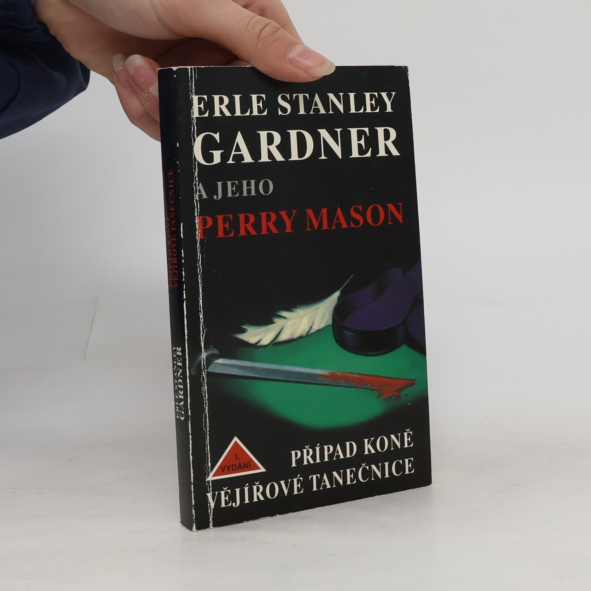 Erle Stanley Gardner Případ koně vějířové tanečnice
