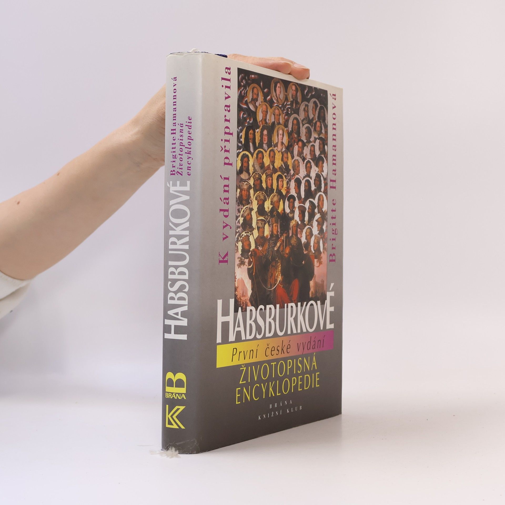 Auteurscollectief Habsburkové : životopisná encyklopedie