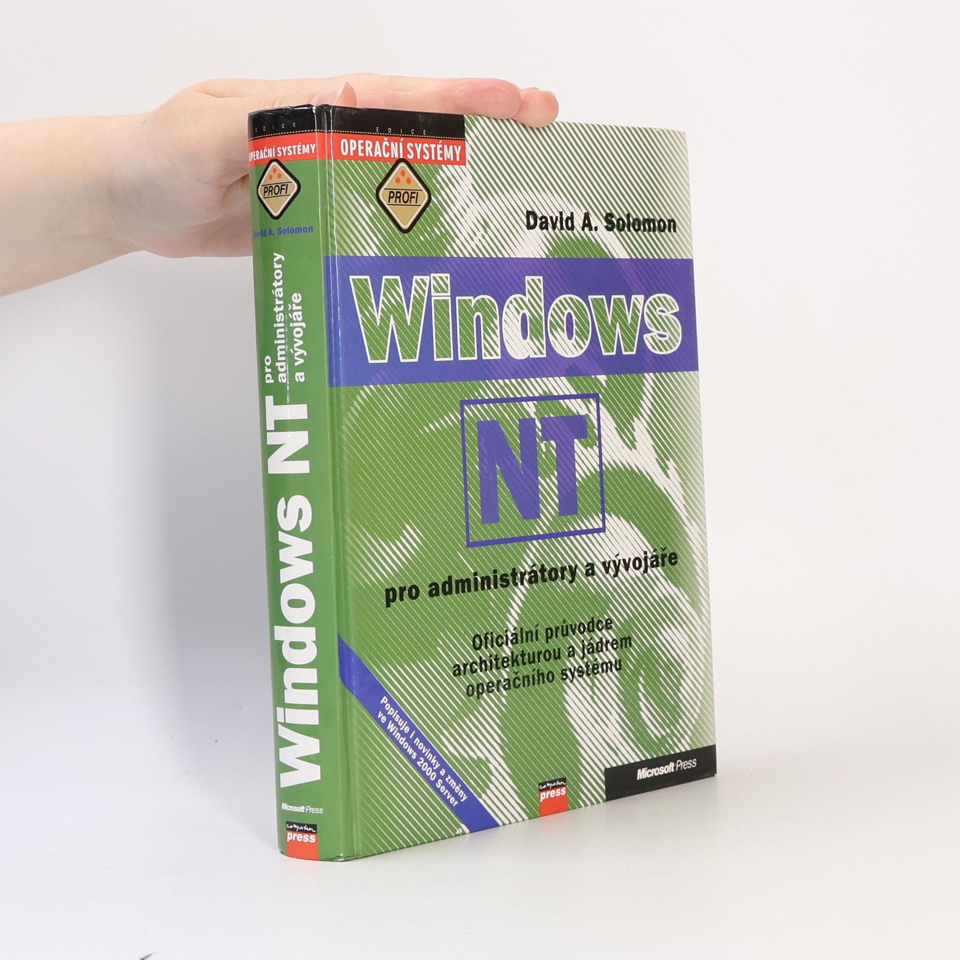 Windows NT pro administrátory a vývojáře : oficiální průvodce architekturou a jádrem operačního systému