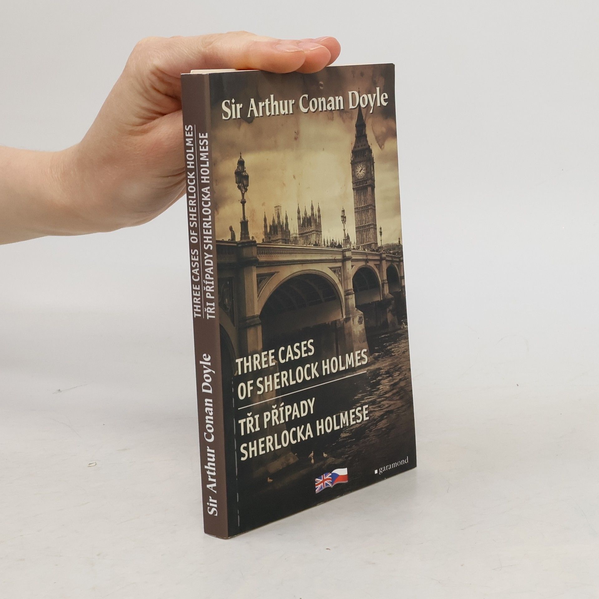 Eva Kondrysová Three cases of Sherlock Holmes. Tři případy Sherlocka Holmese