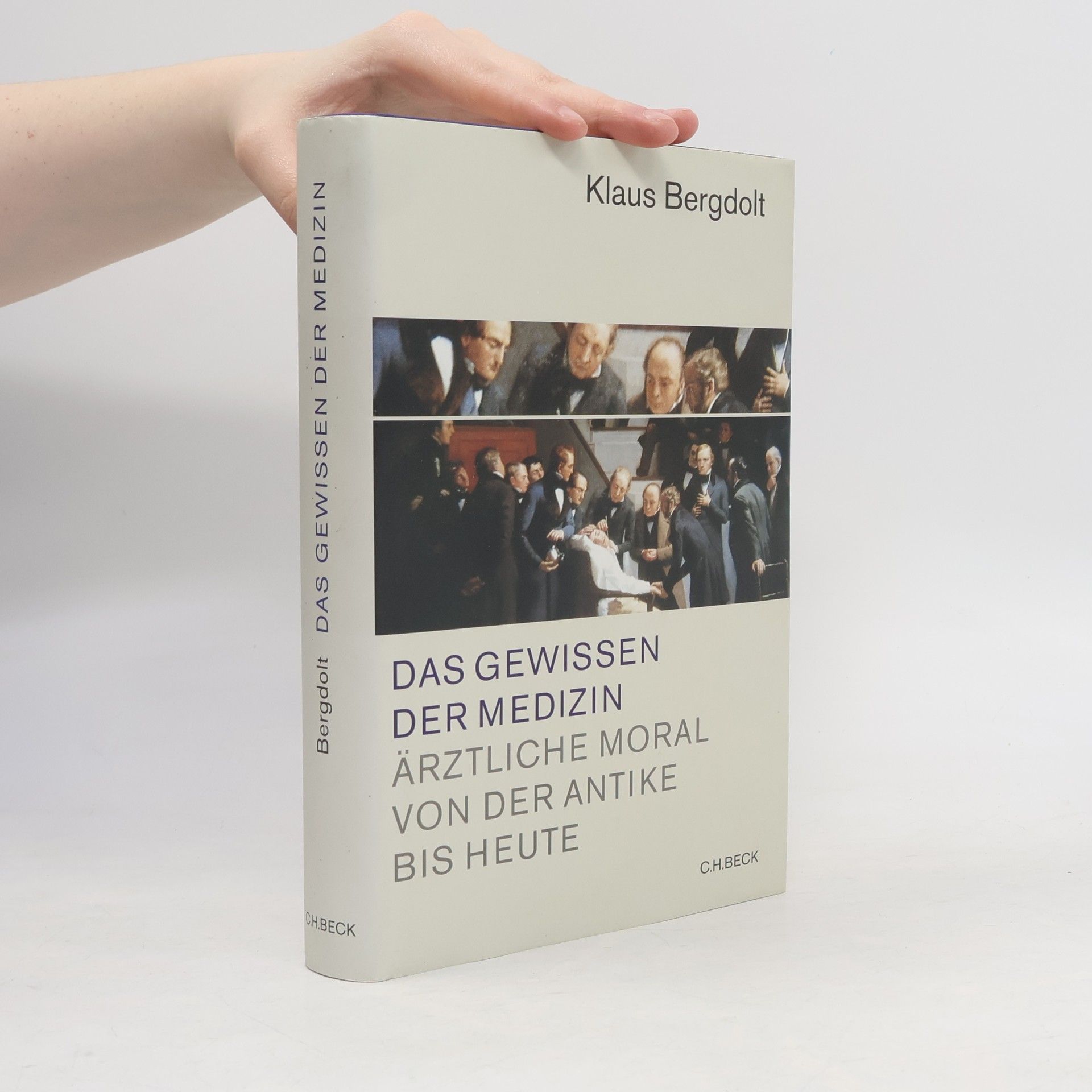 Klaus Bergdolt Das Gewissen der Medizn
