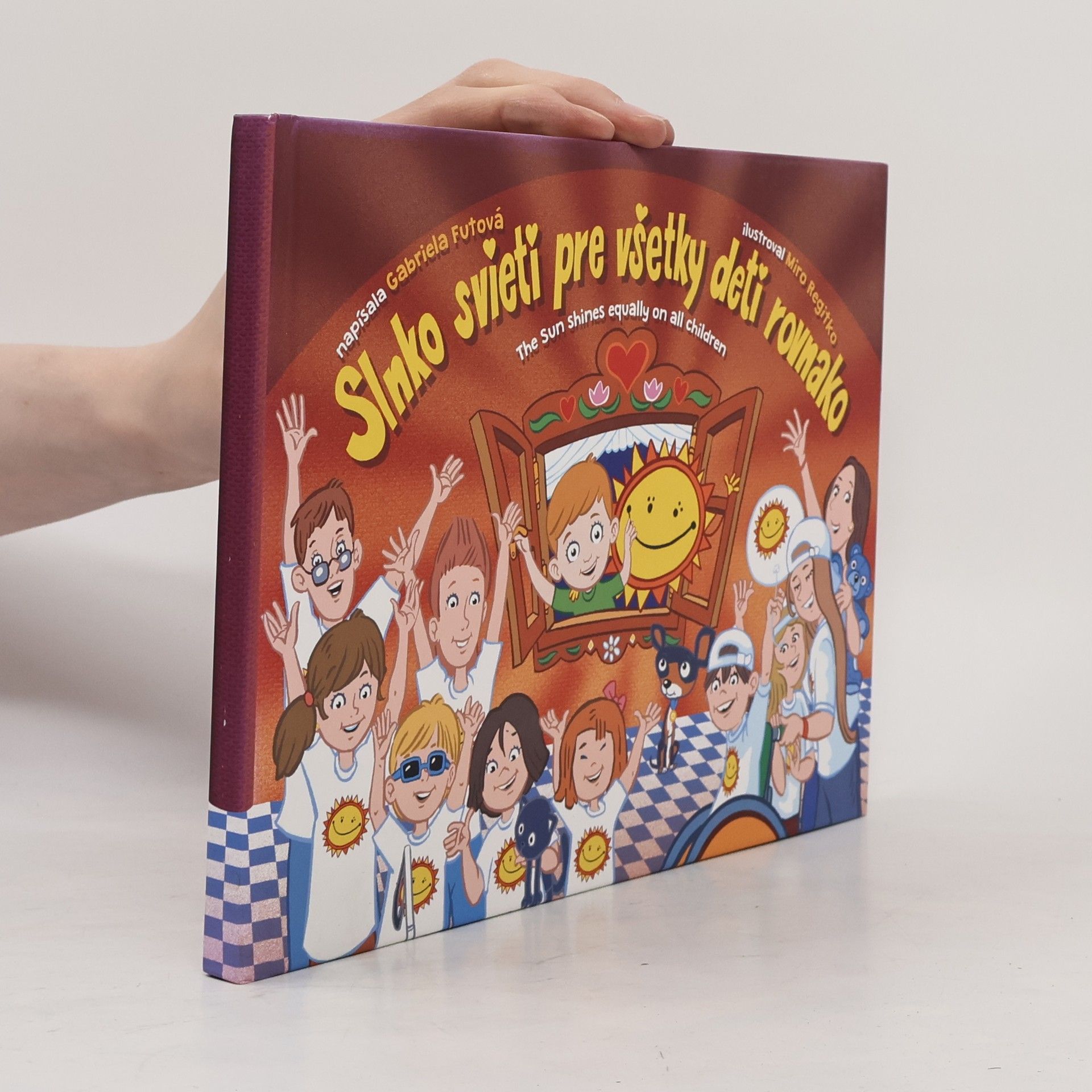 Slnko svieti pre všetky deti rovnako