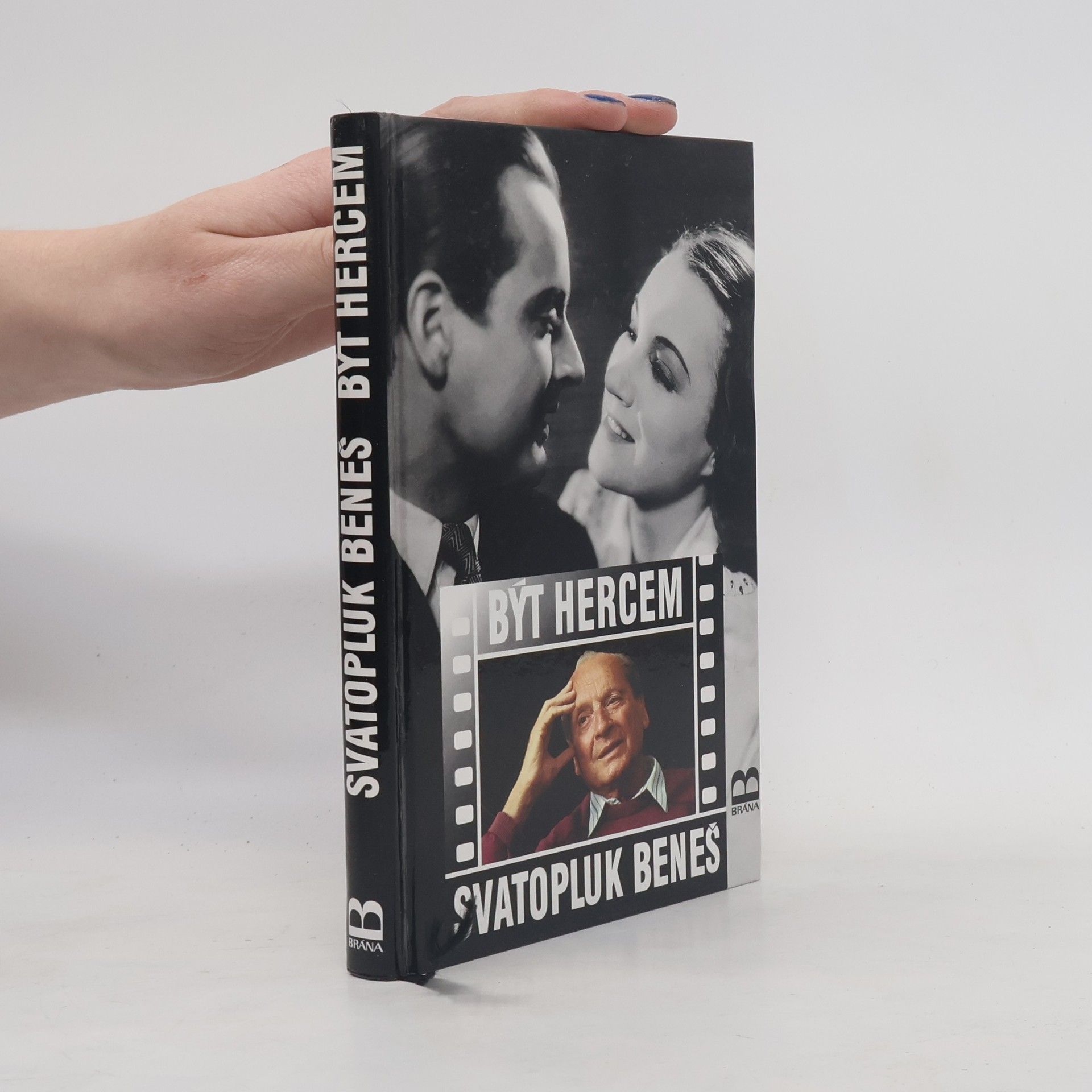 Svatopluk Beneš Být hercem