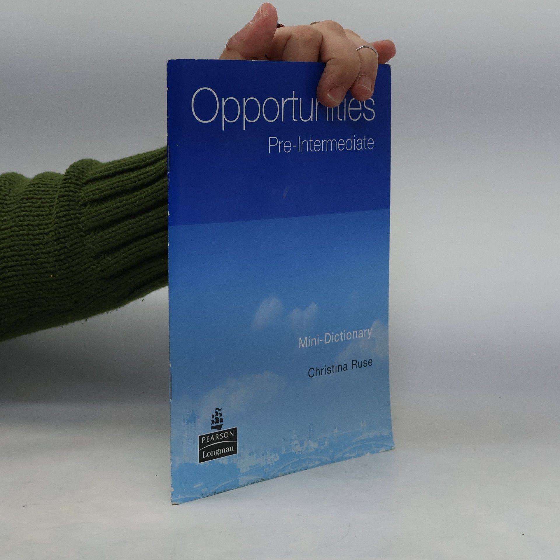 Christina Ruse Opportunities Pre-Intermediate. Mini - Dictionary