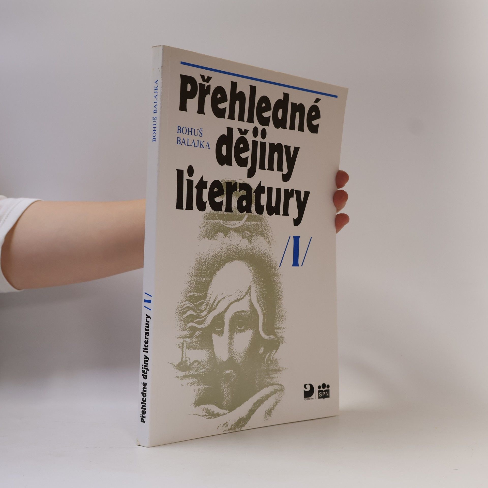 Bohuš Balajka Přehledné dějiny literatury I.