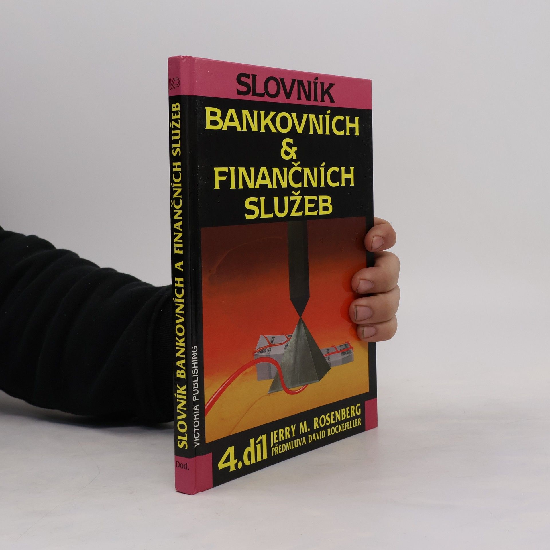 Jerry Martin Rosenberg Slovník bankovních & finančních služeb. 4. díl, Dodatky