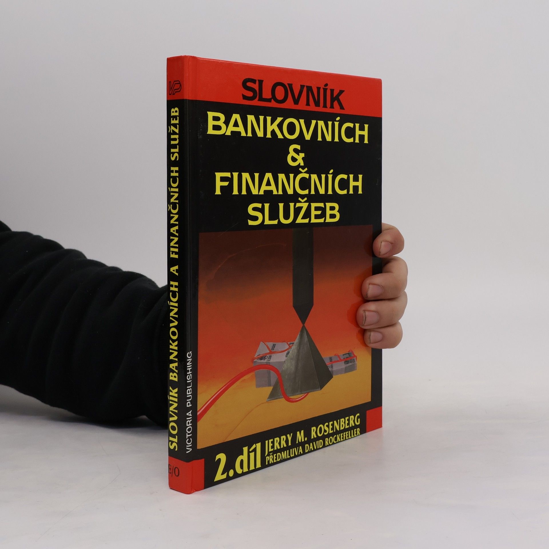 Jerry Martin Rosenberg Slovník bankovních & finančních služeb 2